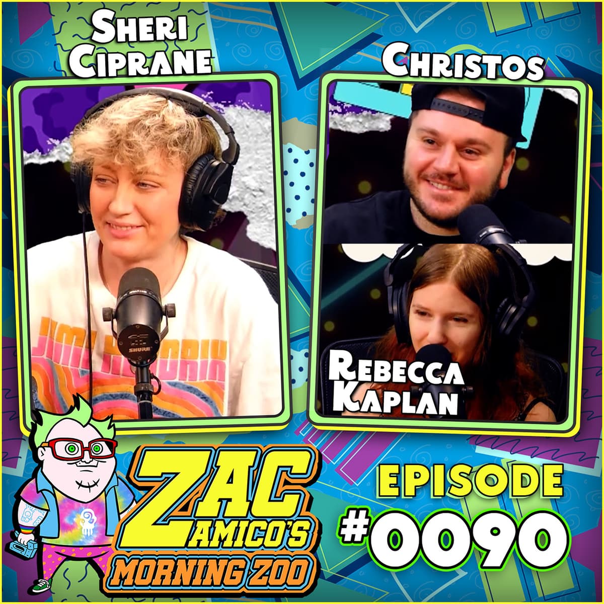 0090. Christos, Sheri Ciprane and Rebecca Kaplan - Zac Amico's Morning Zoo cover