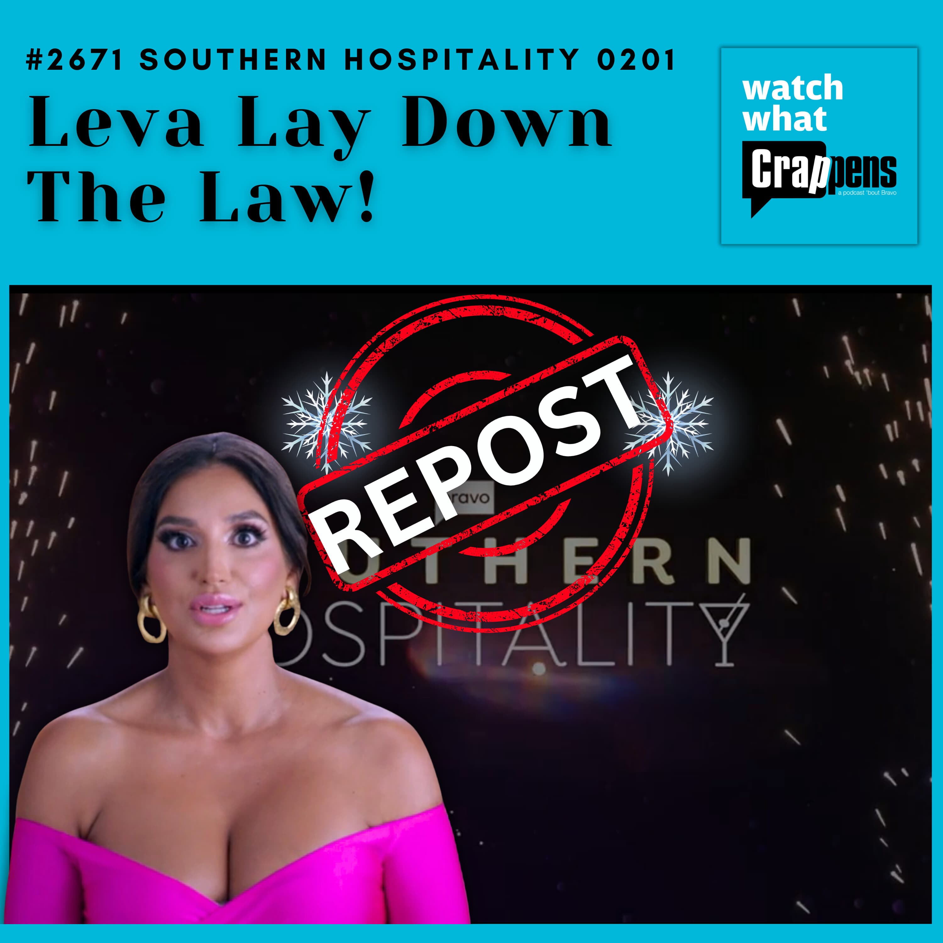 #2671 Southern Hospitality 0201 Repost - Watch What Crappens cover