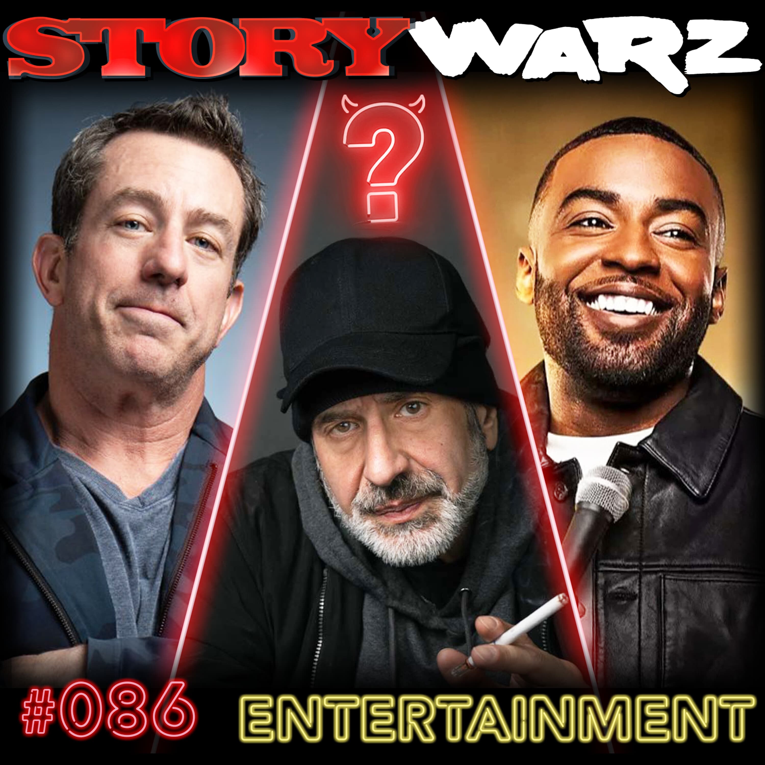 086. Dave Attell, Jamie Lissow, Ian Lara | Entertainment - Story Warz cover
