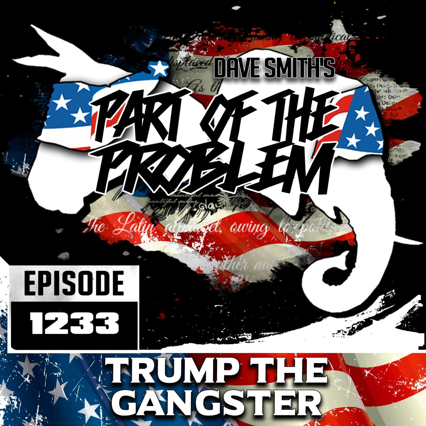Trump the Gangster - Part Of The Problem cover