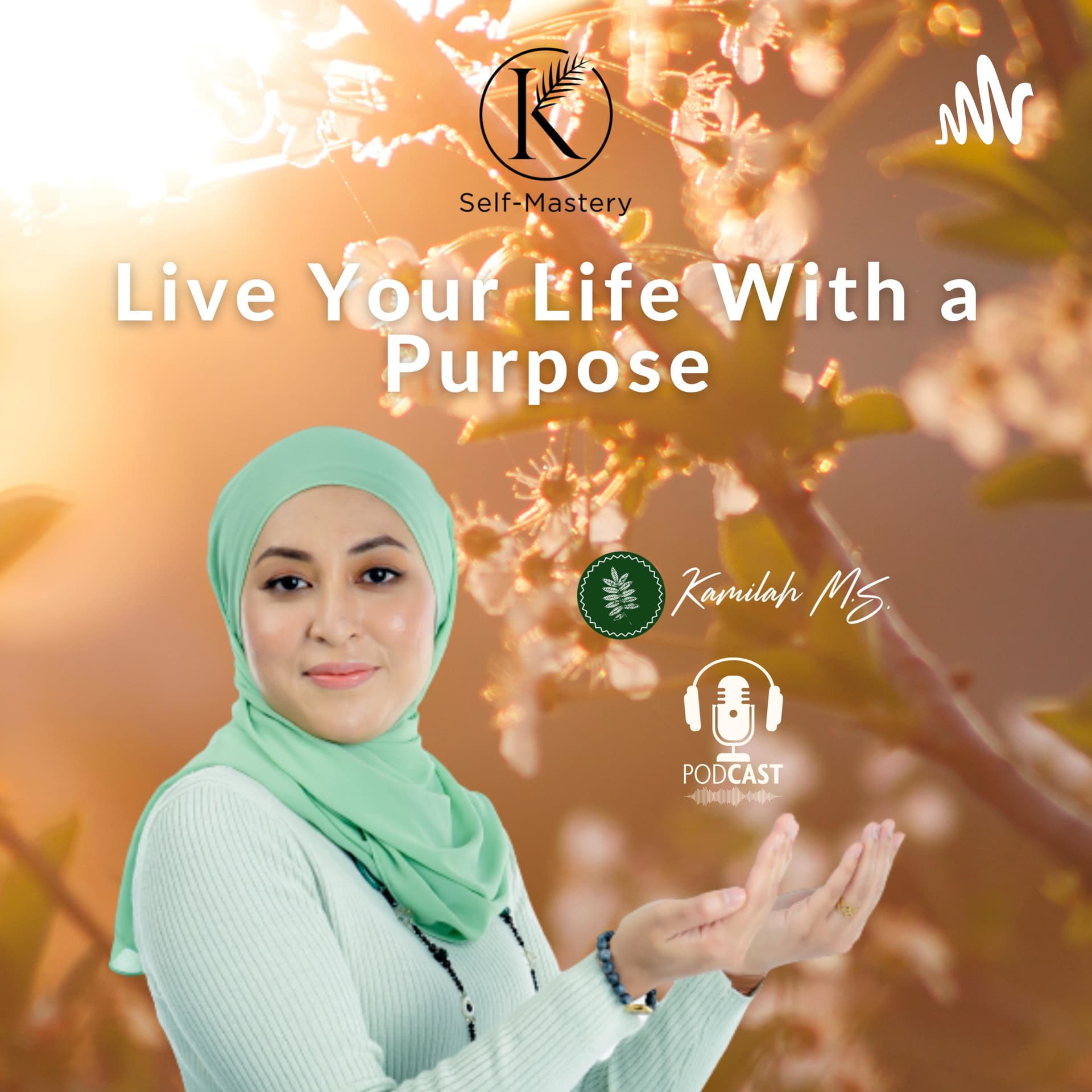 K Self-Mastery: Live Your Life With A Purpose cover