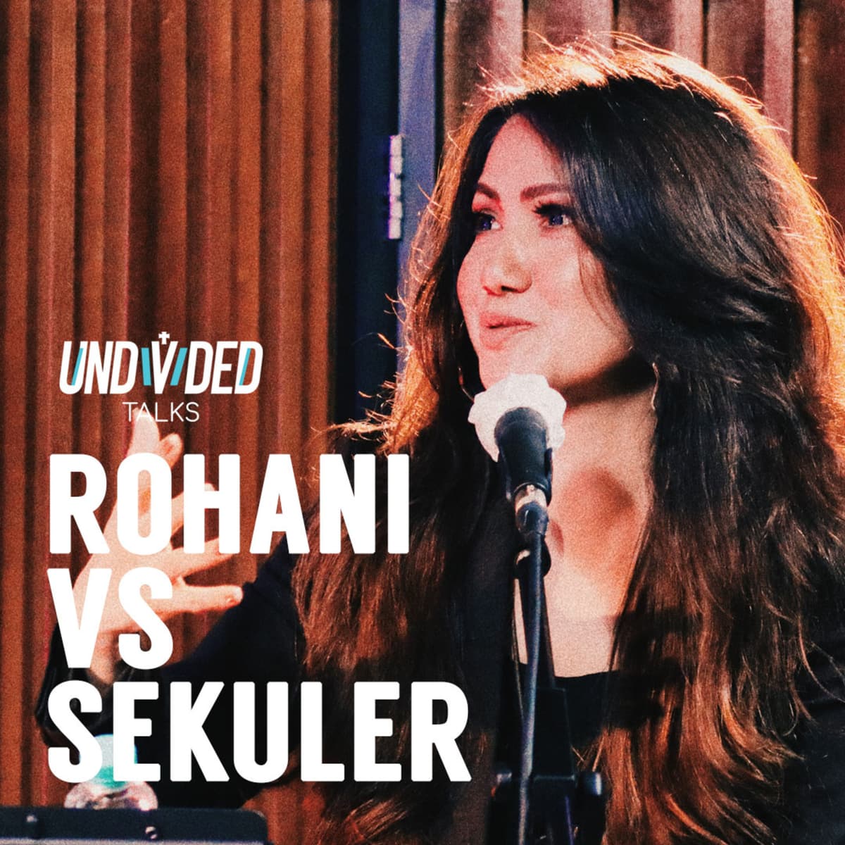 Jacqlien Celosse - Rohani vs Sekuler - Undivided Talks cover