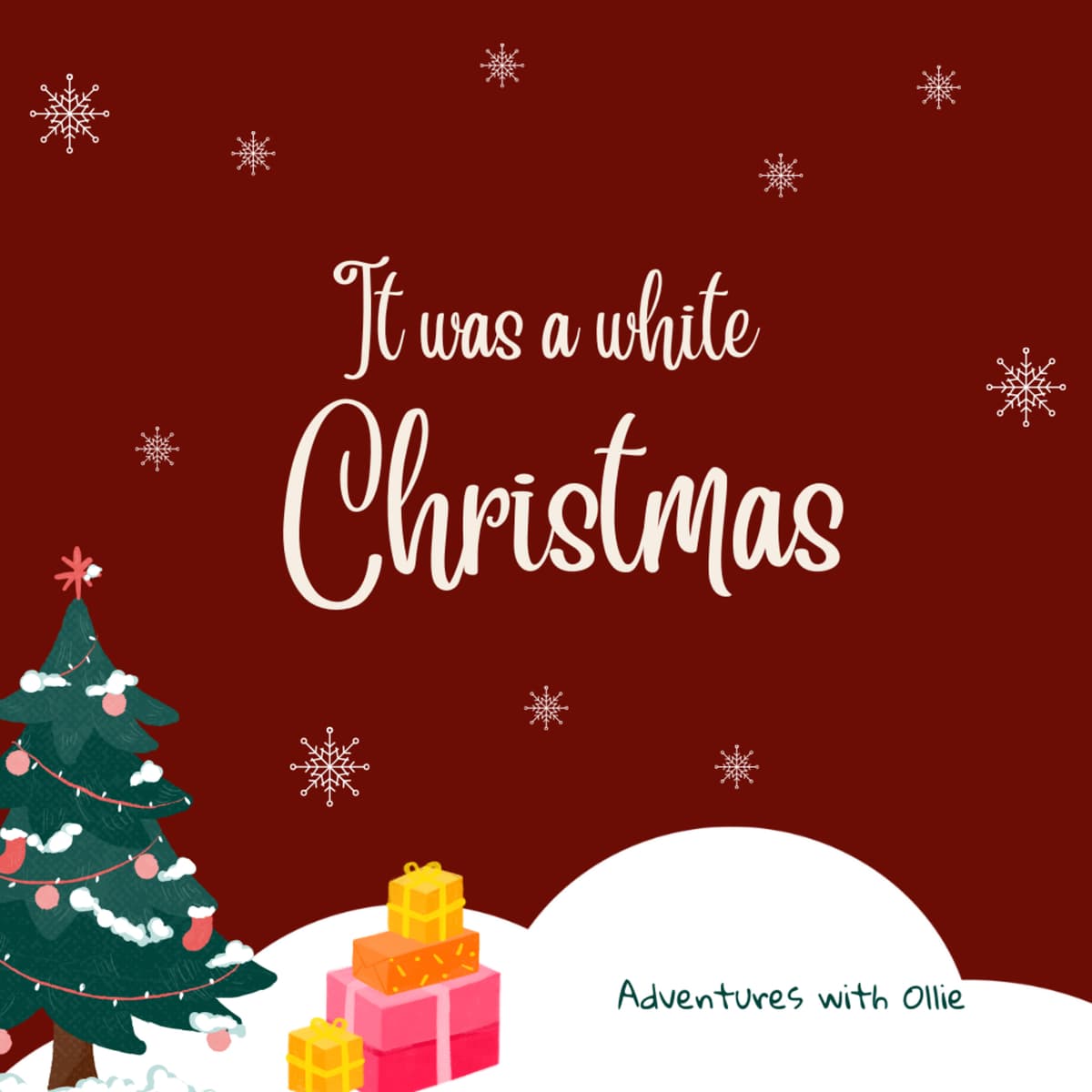 It was a white Christmas - Short Stories for Kids – Adventures with Ollie cover