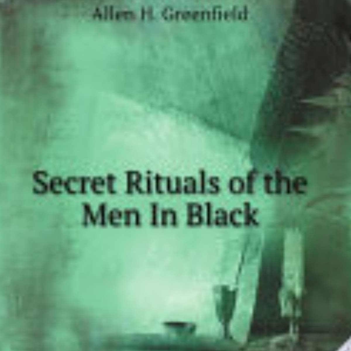 S2 EP 195 - Secret Rituals Of Men In Black/G Gardner/K Grant & Typhonian OTO - Sir Allen Greenfield. - Subconscious Realms cover