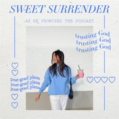 SWEET SURRENDER: Learning to Trust God & Deal with the Unknown - As He Promised cover