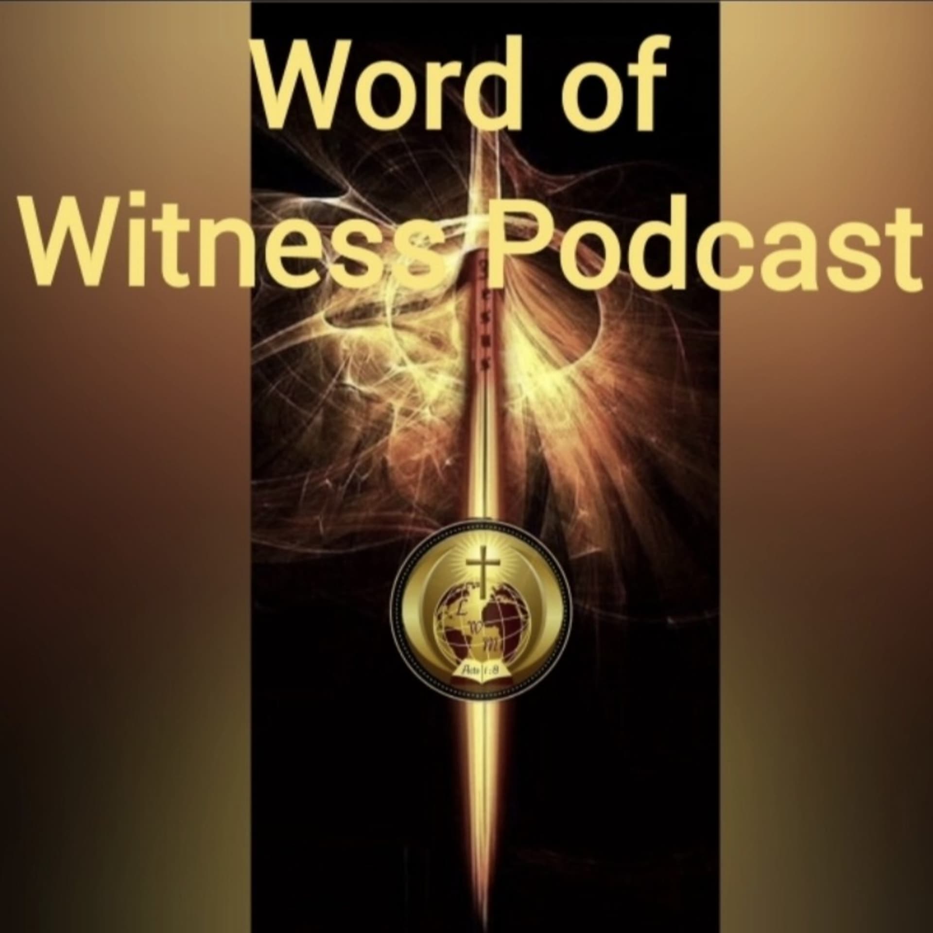Word of Witness Podcast cover