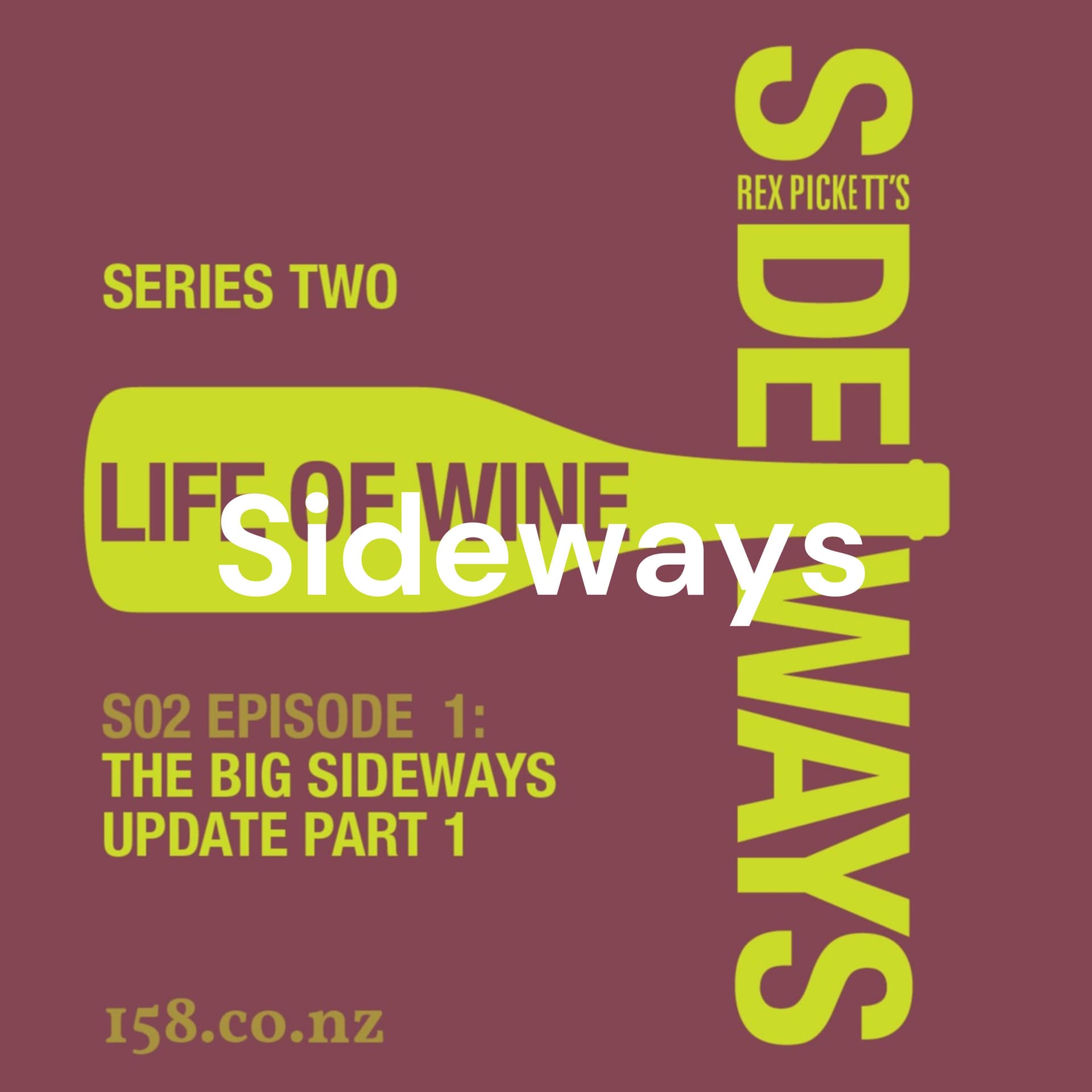 Sideways: The Life of Wine cover