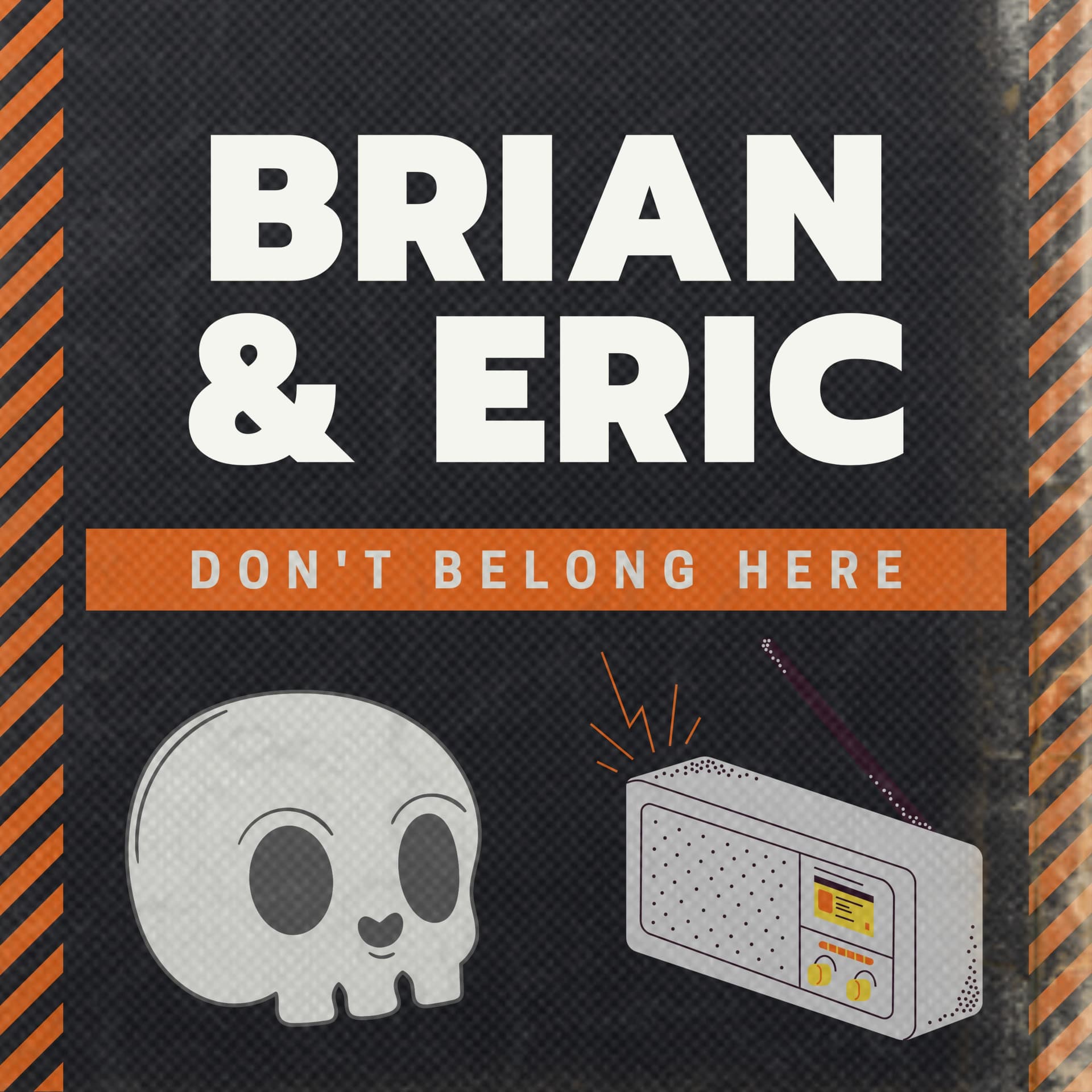 Brian & Eric Don't Belong Here cover