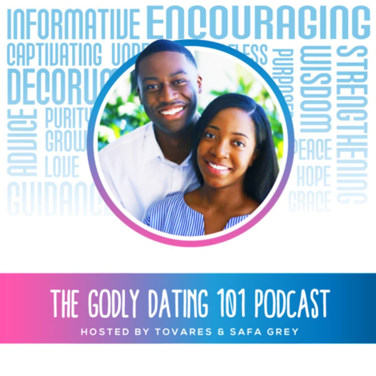 181. False Empowerment - The Godly Dating 101 Podcast cover