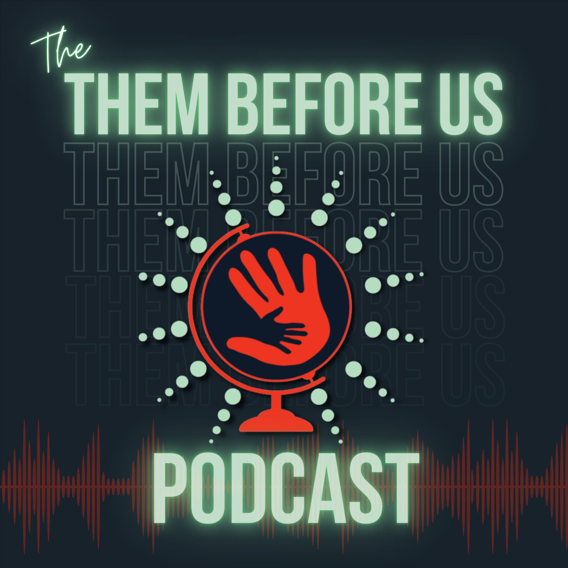 Them Before Us #073 | When Fatherhood Doesn't Look Like You Expected - Them Before Us Podcast cover