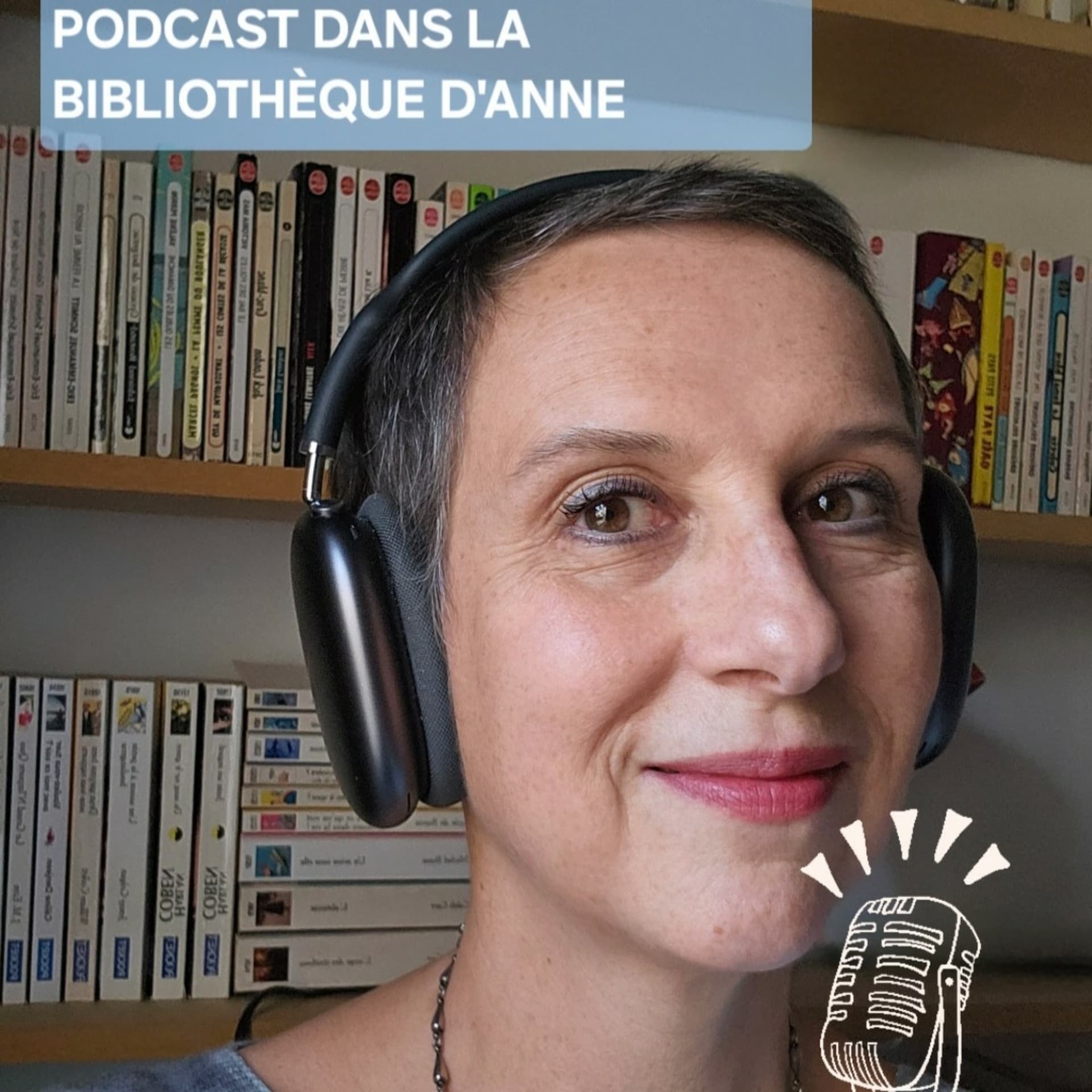 PODCAST DANS LA BIBLIOTHEQUE D'ANNE cover