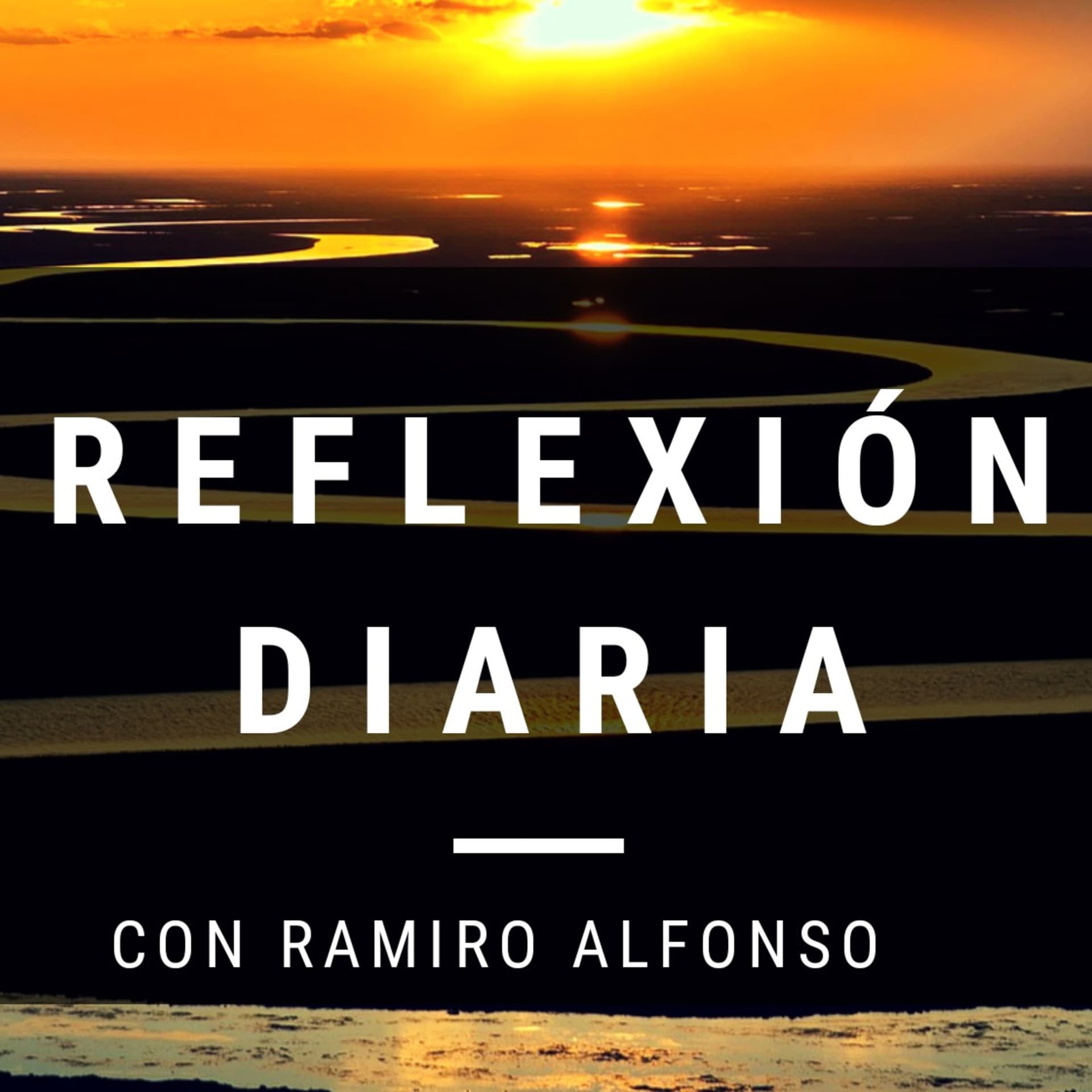 Reflexión Diaria Con Ramiro Alfonso cover