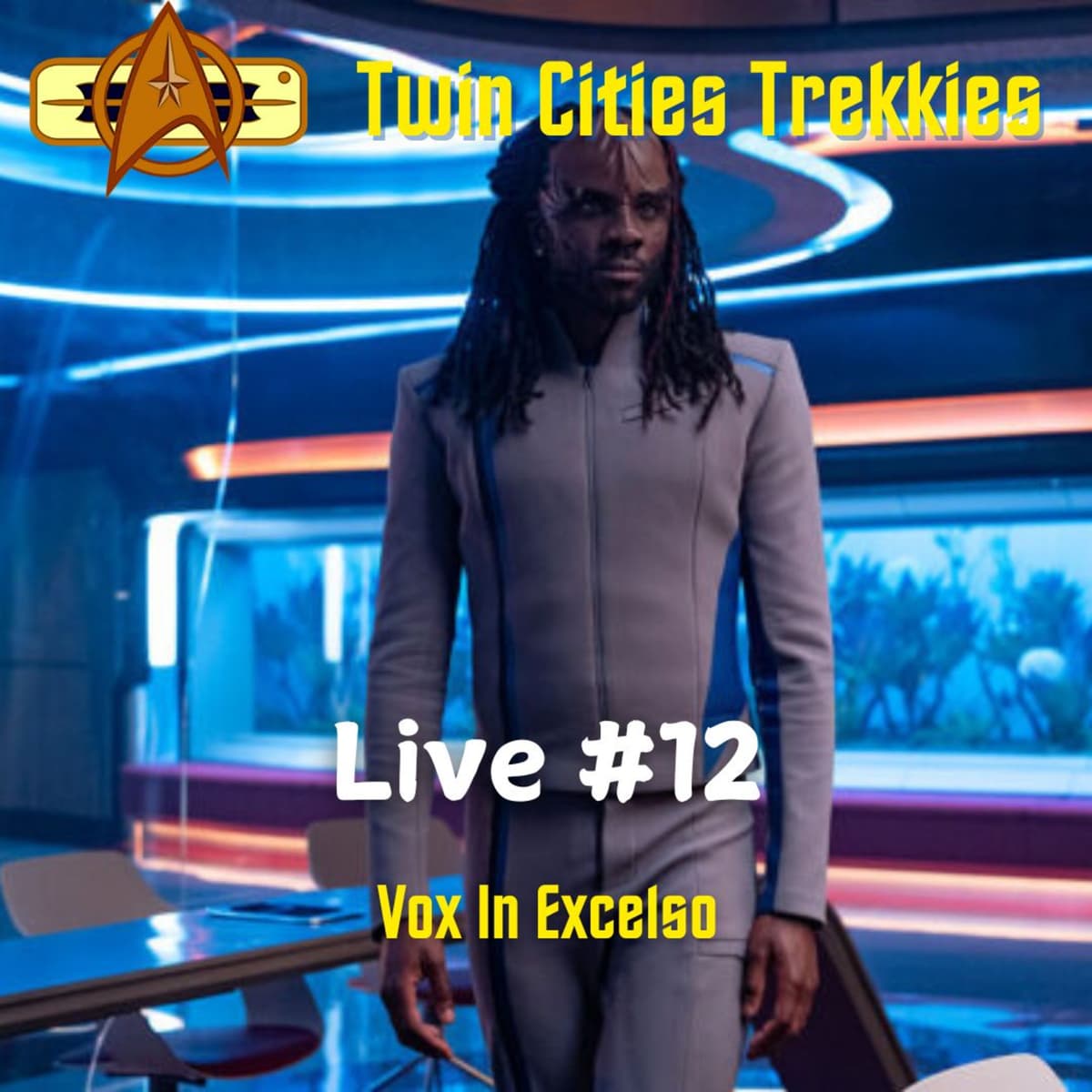 Live #12: "Vox in Excelso" - Twin Cities Trekkies cover