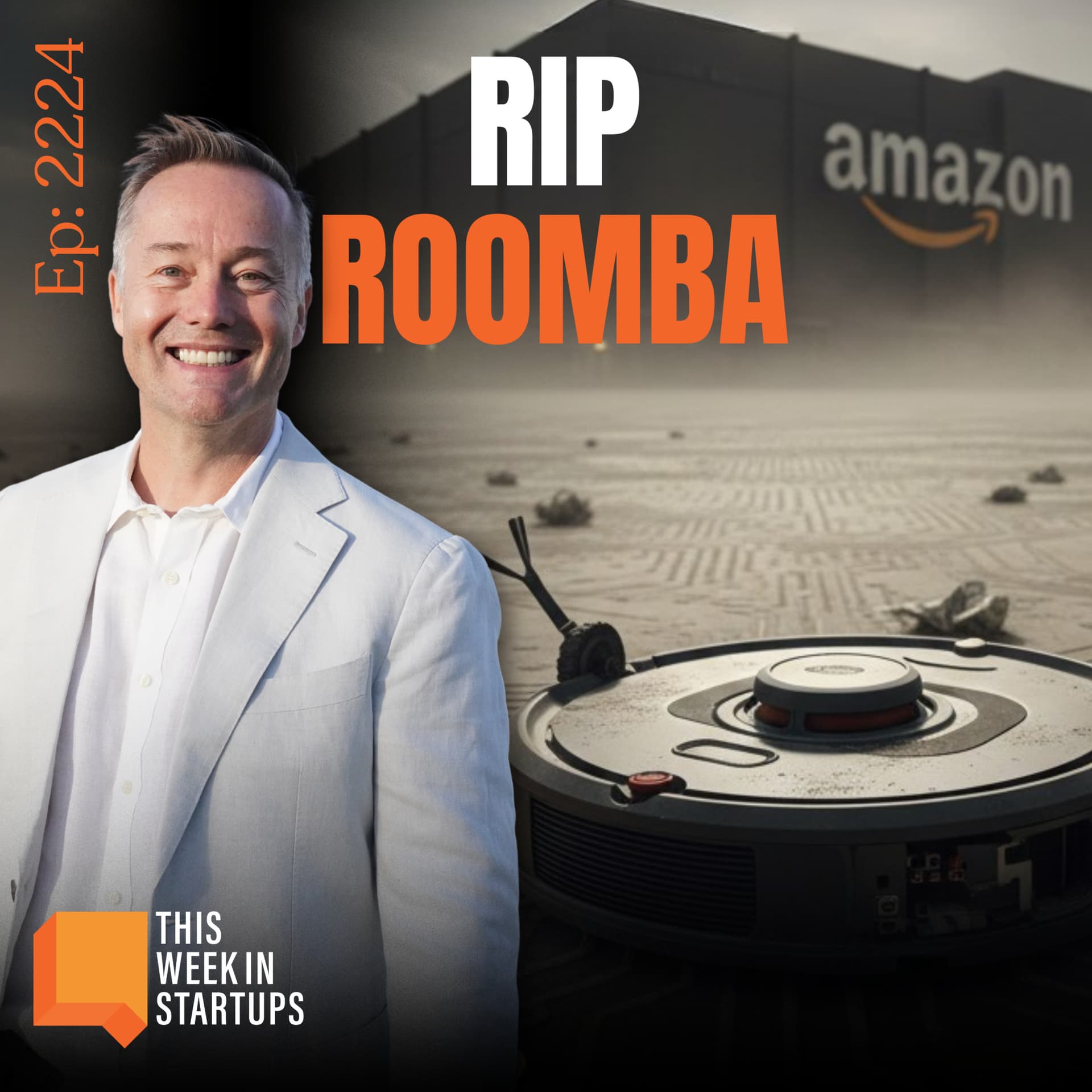 Is this the end for the Roomba? Why iRobot went bankrupt | E2224 - This Week in Startups cover