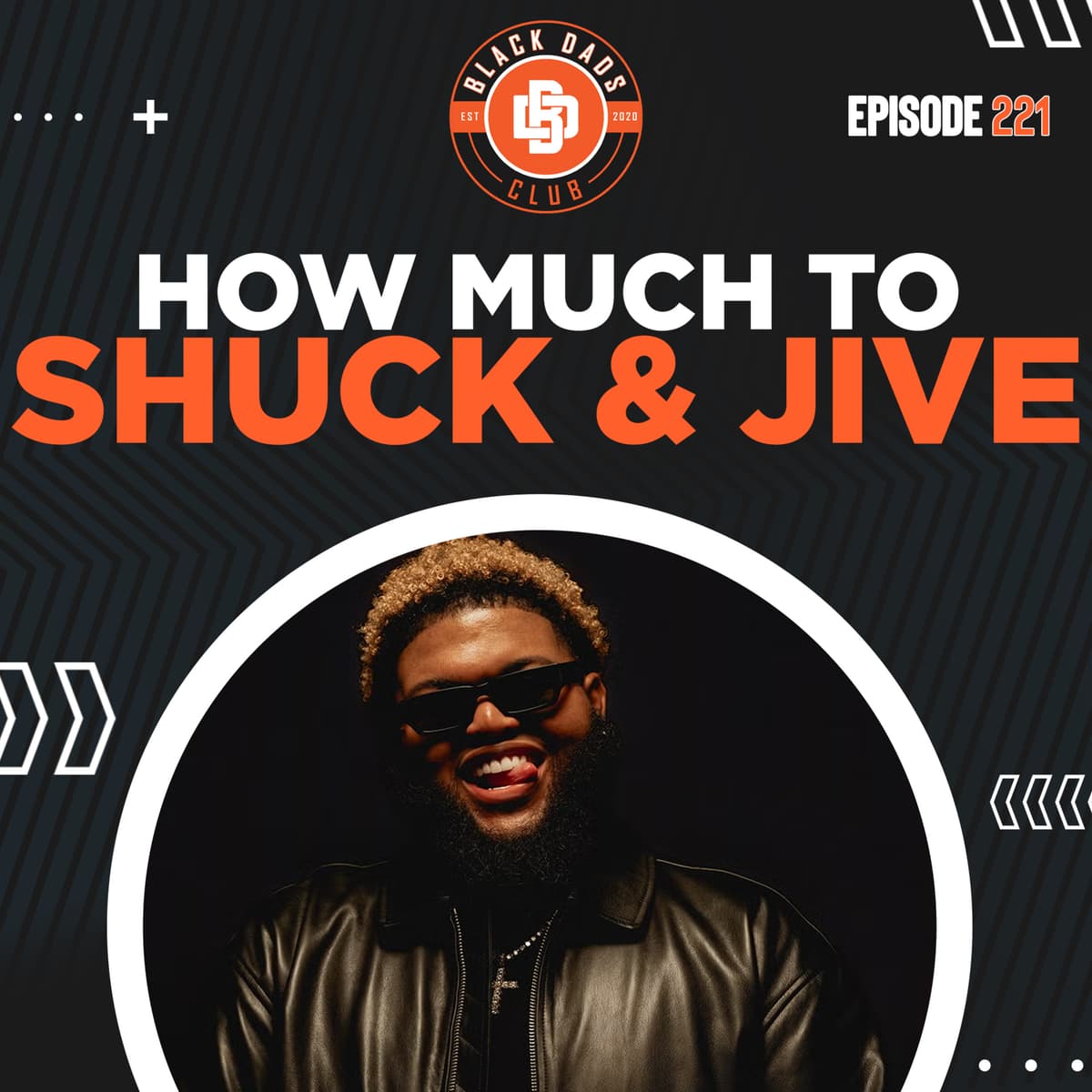How Much to Shuck & Jive | Ep 212 | Black Dads Club - Black Dads Club Podcast cover