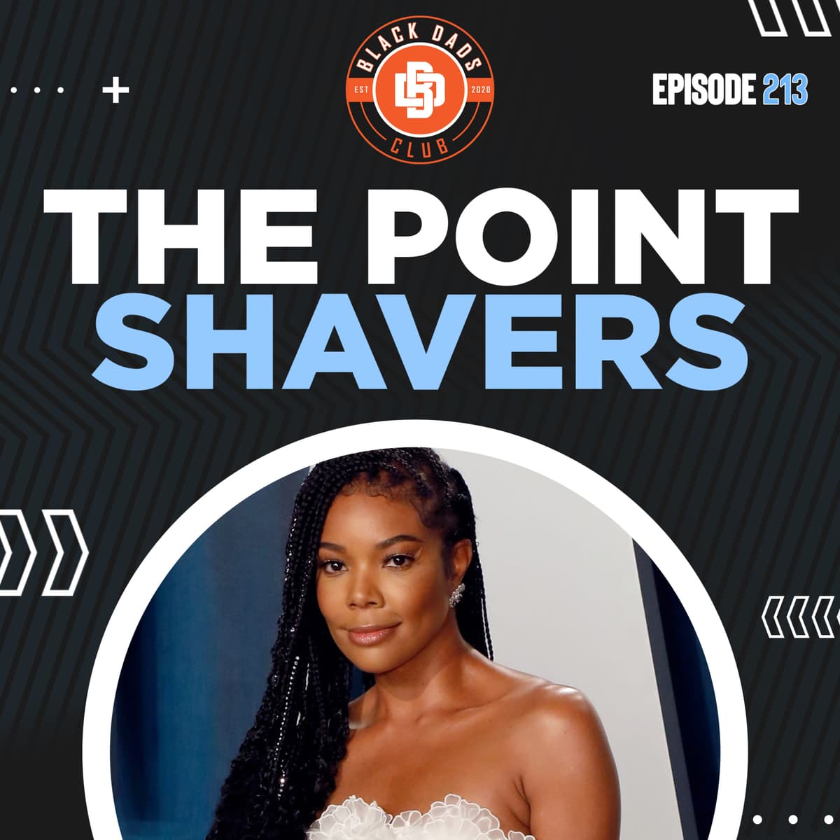 The HBCU Point Shavers | Ep 213 | Black Dads Club - Black Dads Club Podcast cover