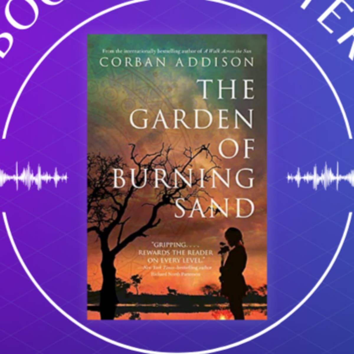 Garden of Burning Sand by Corban Addison - Books & Banter cover