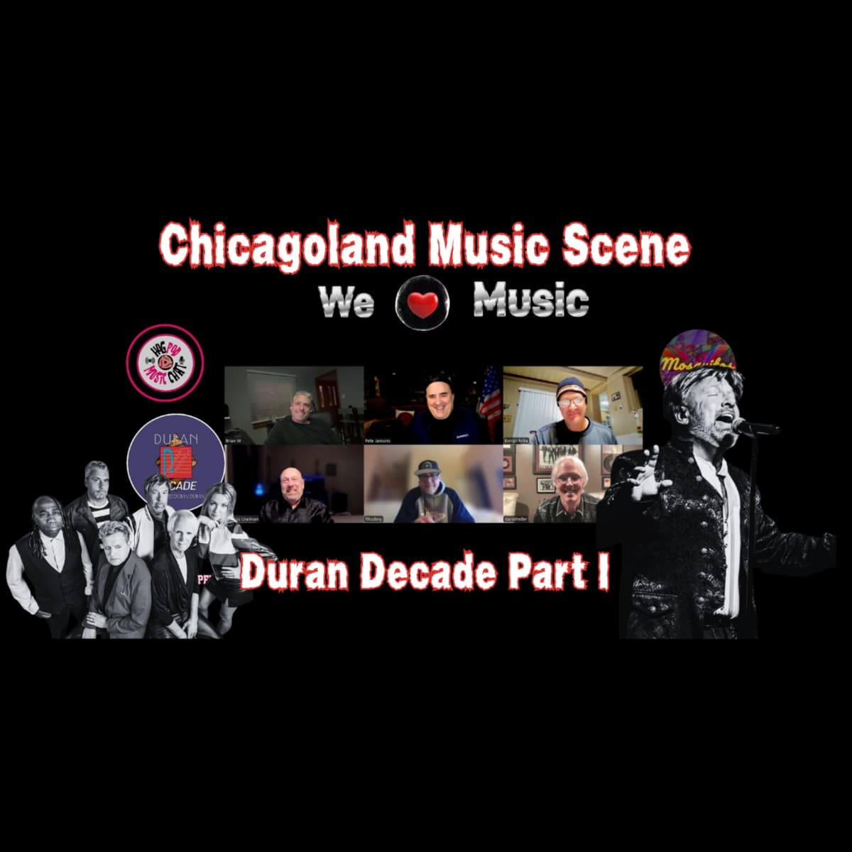 Duran Decade 🎤 Duran Duran Tribute & 80s Nostalgia (Pt 1) | Hogpod Chicago Music Scene Podcast - H.O.G. POD: Chicagoland Hyper Local Music Scene cover