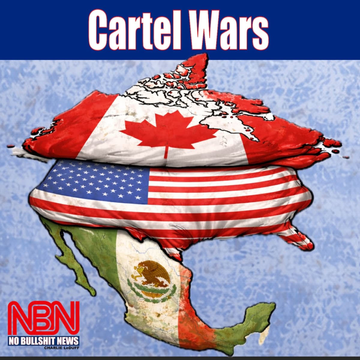 Cartel Wars - No BS Newshour with Charlie LeDuff cover