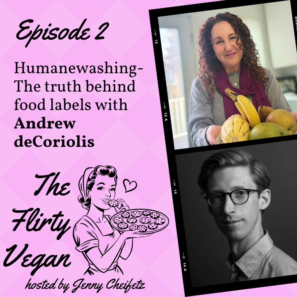 Humanewashing - The truth behind food labels with Andrew deCoriolis - The Flirty Vegan cover