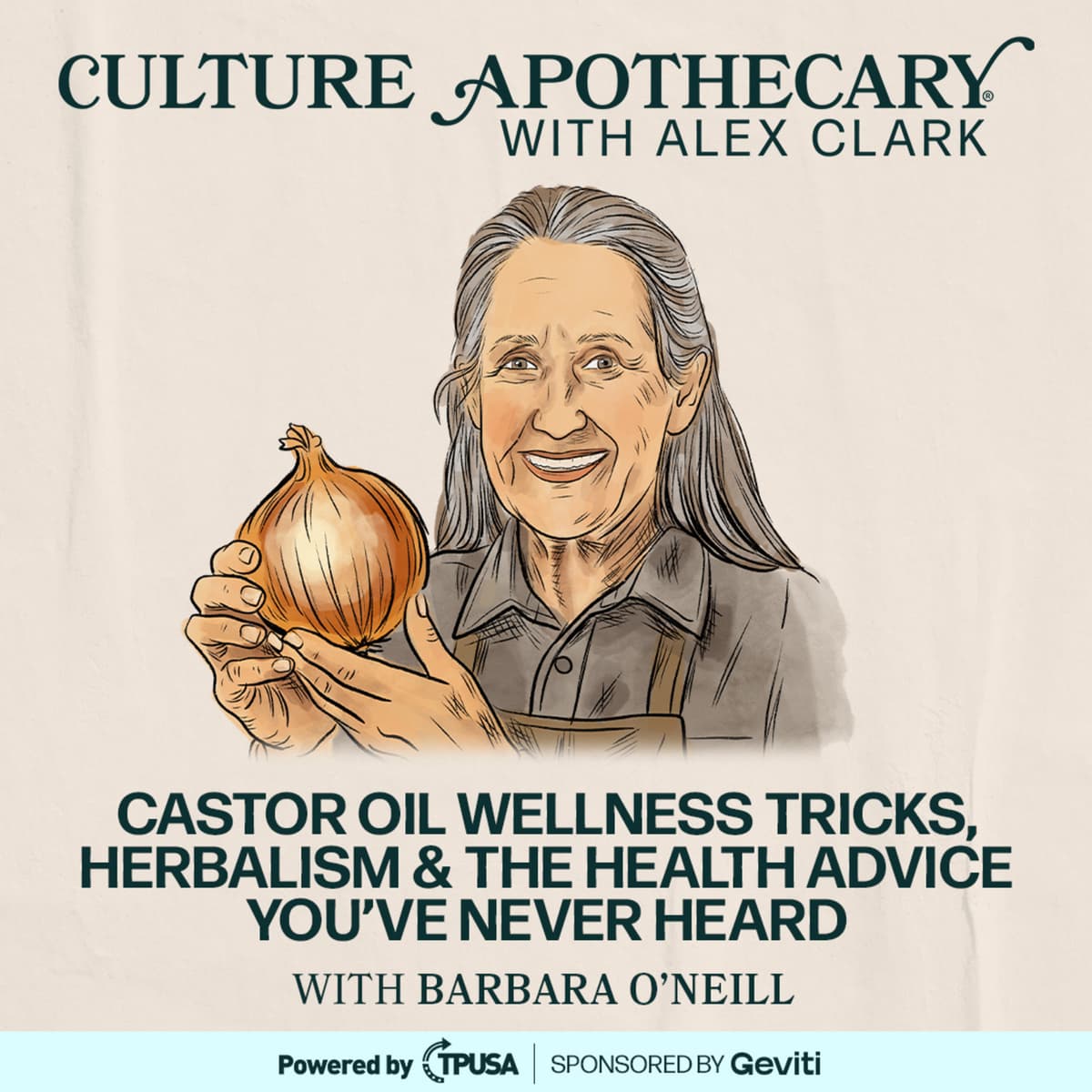 Castor Oil Wellness Tricks, Herbalism & The Health Advice You’ve Never Heard | Barbara O’Neill - Culture Apothecary with Alex Clark cover