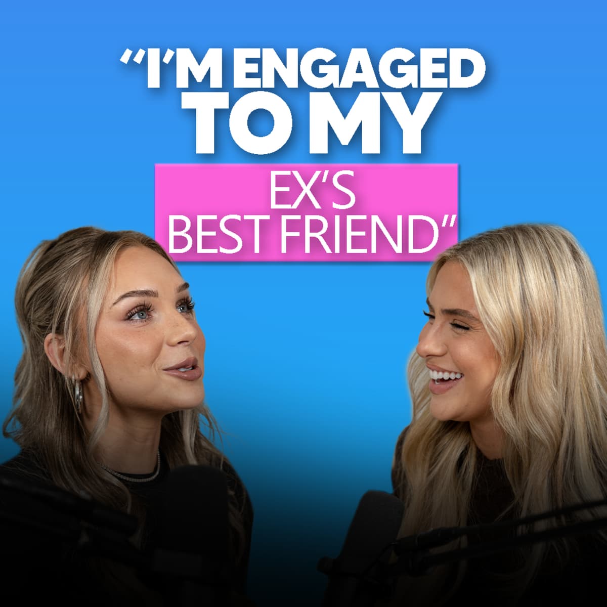 When You Date The Friend... And End Up With A Fiancé - Tall Blonde cover