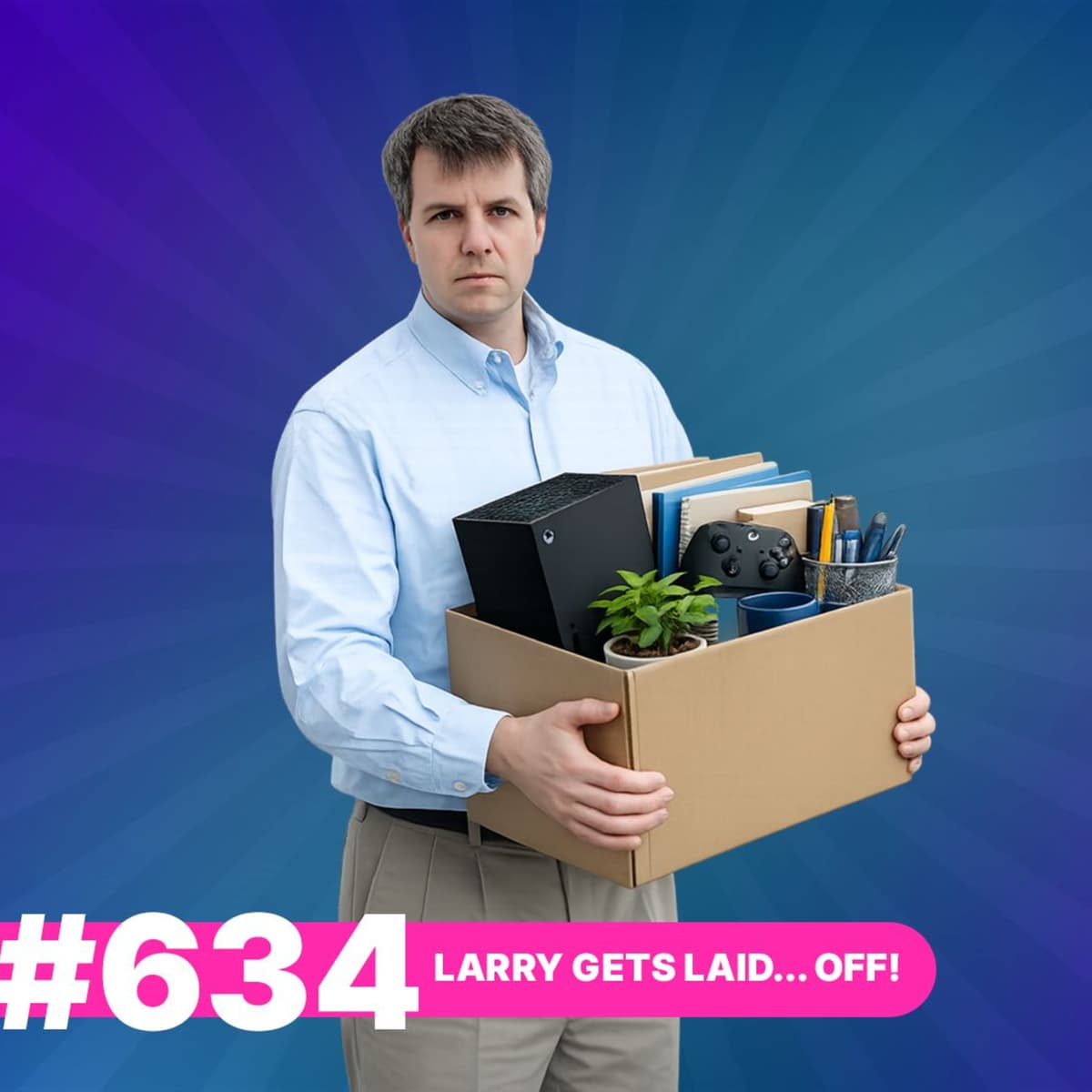 634: Larry gets laid... off! - Multiple Nerdgasm cover