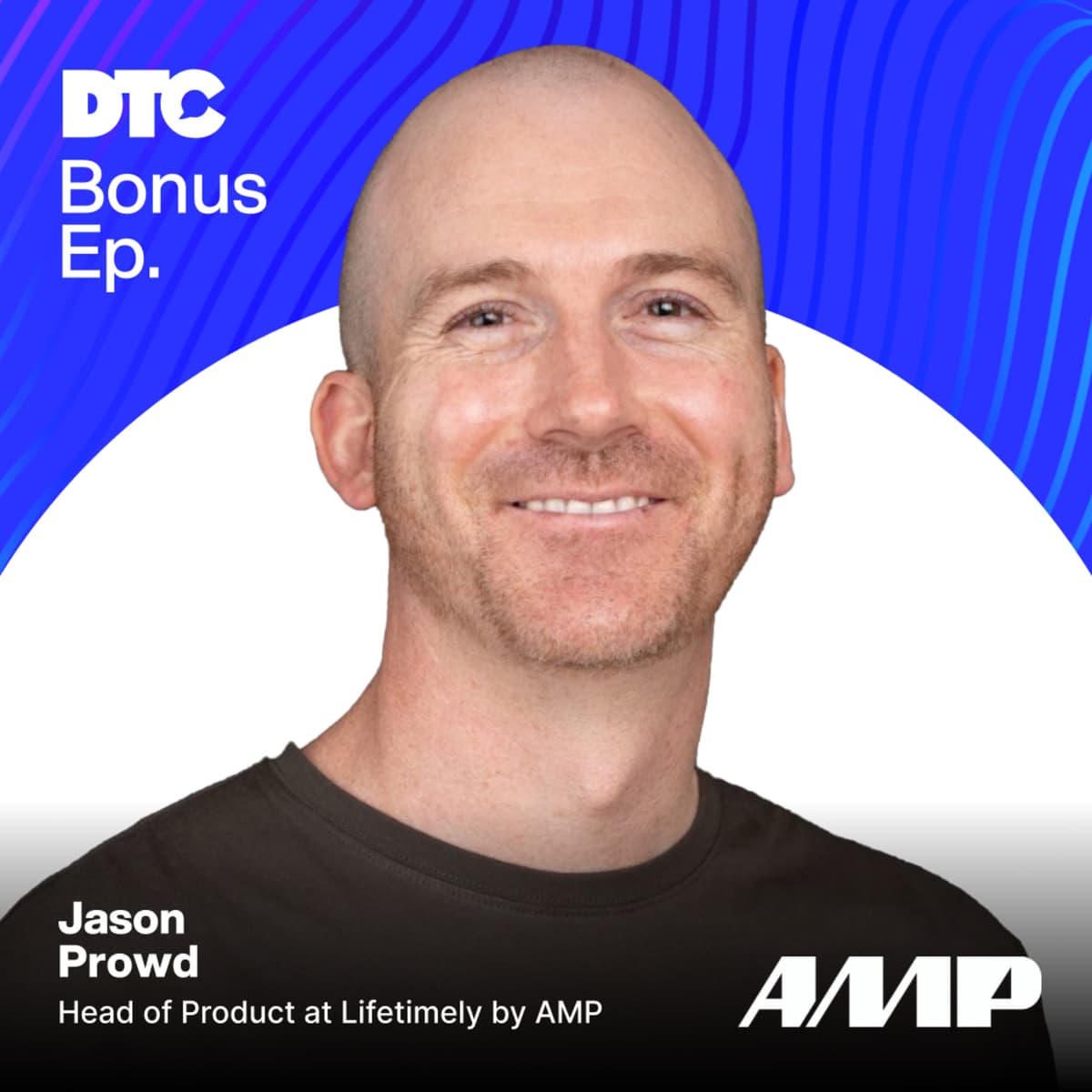 Bonus: Why You're Looking at the Wrong Data: Cohorts vs Averages with Lifetimely's Jason Prowd - DTC Podcast cover