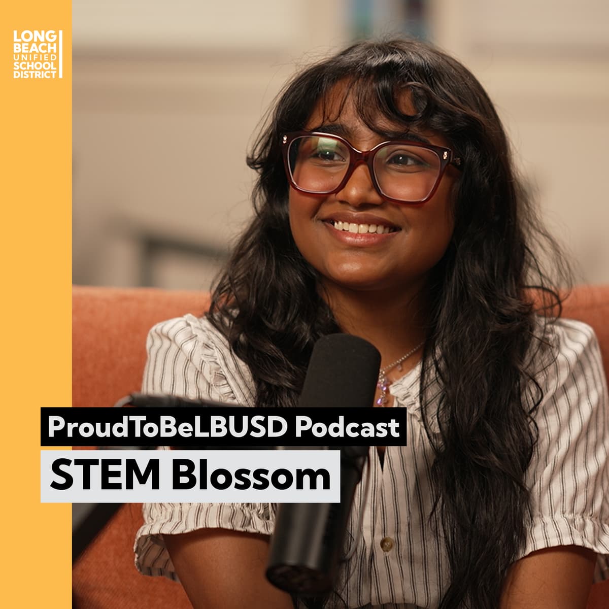 #171 STEM Blossom - ProudToBeLBUSD Podcast cover