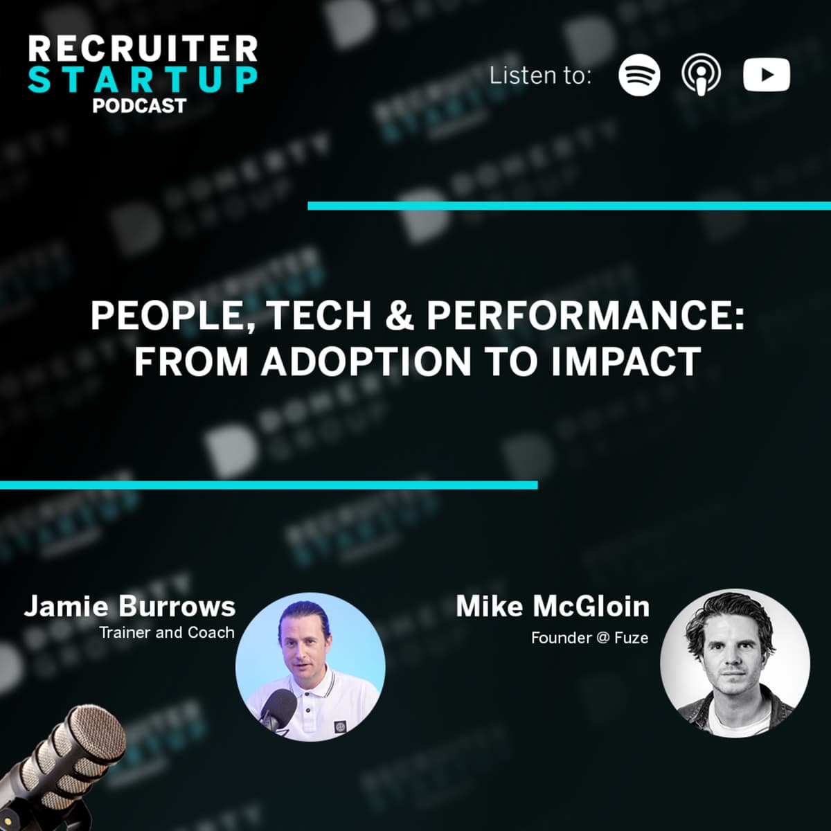 People, Tech & Performance: From Adoption to Impact - Recruiter Startup - Recruitment Podcast - Hosted by Dualta Doherty cover