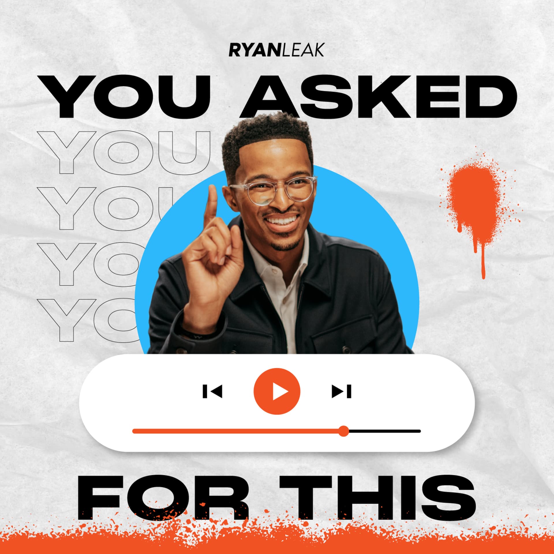You Asked For This - The Ryan Leak Podcast cover