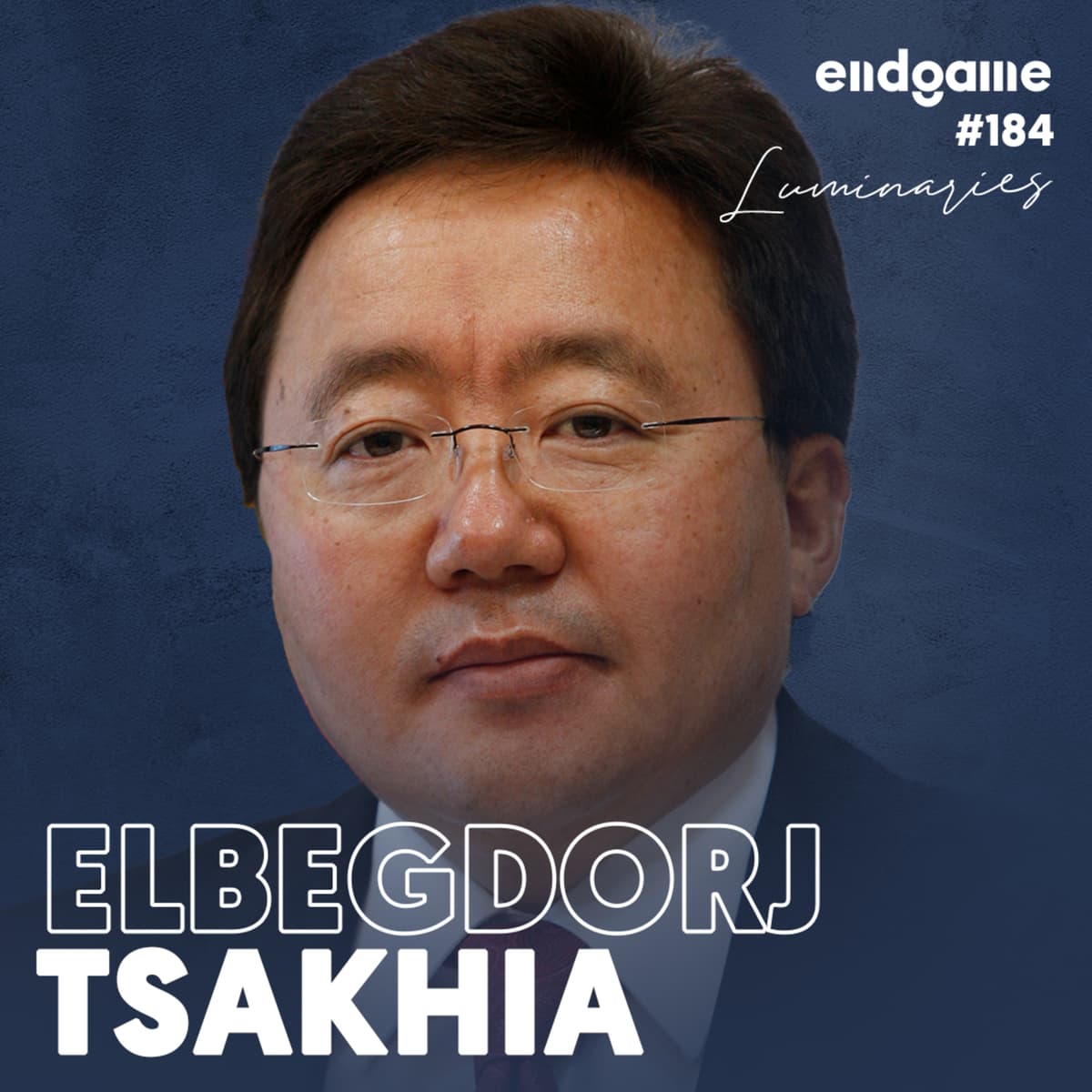 Elbegdorj Tsakhia: Sandwiched Between Russia and China - Endgame with Gita Wirjawan cover