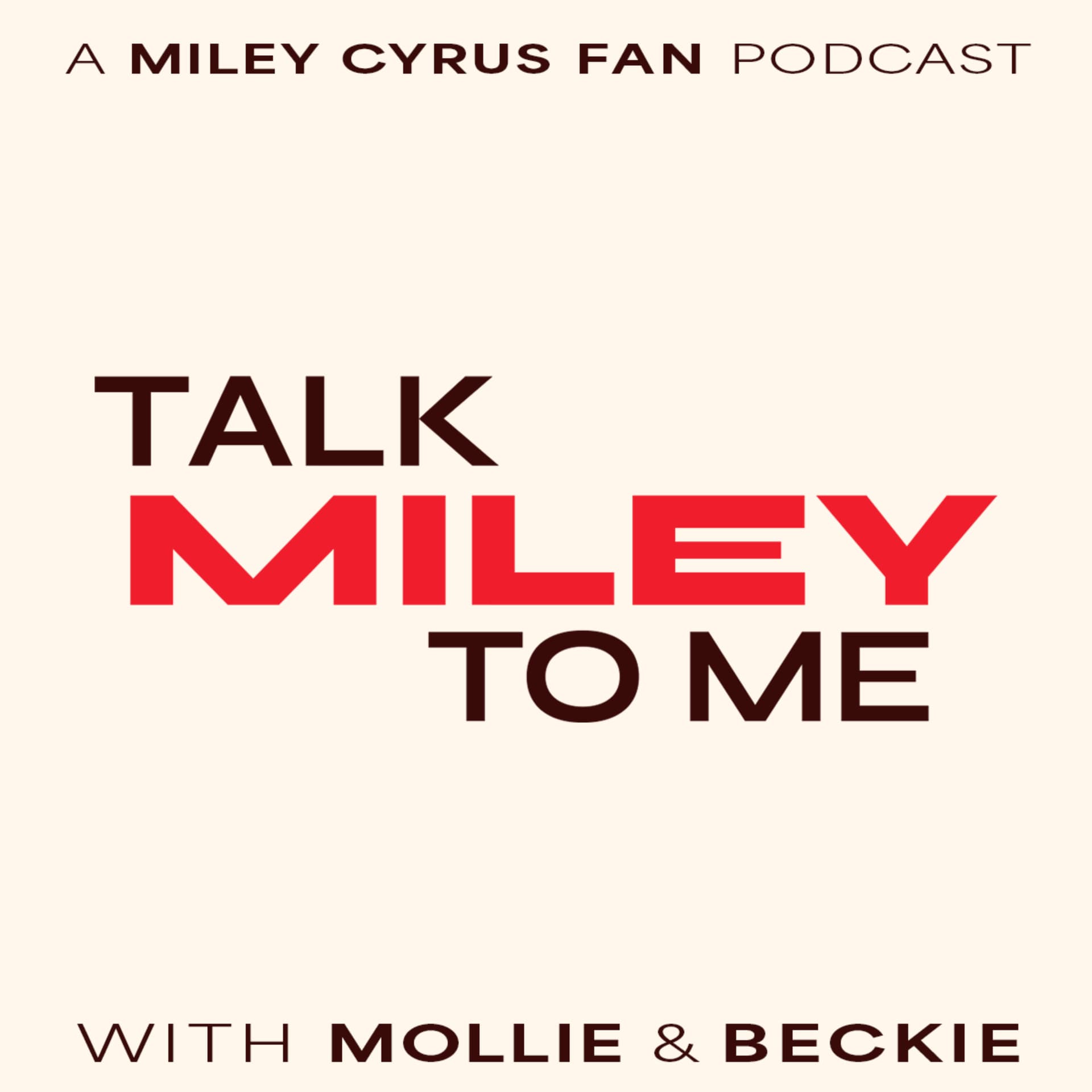 Talk Miley To Me cover
