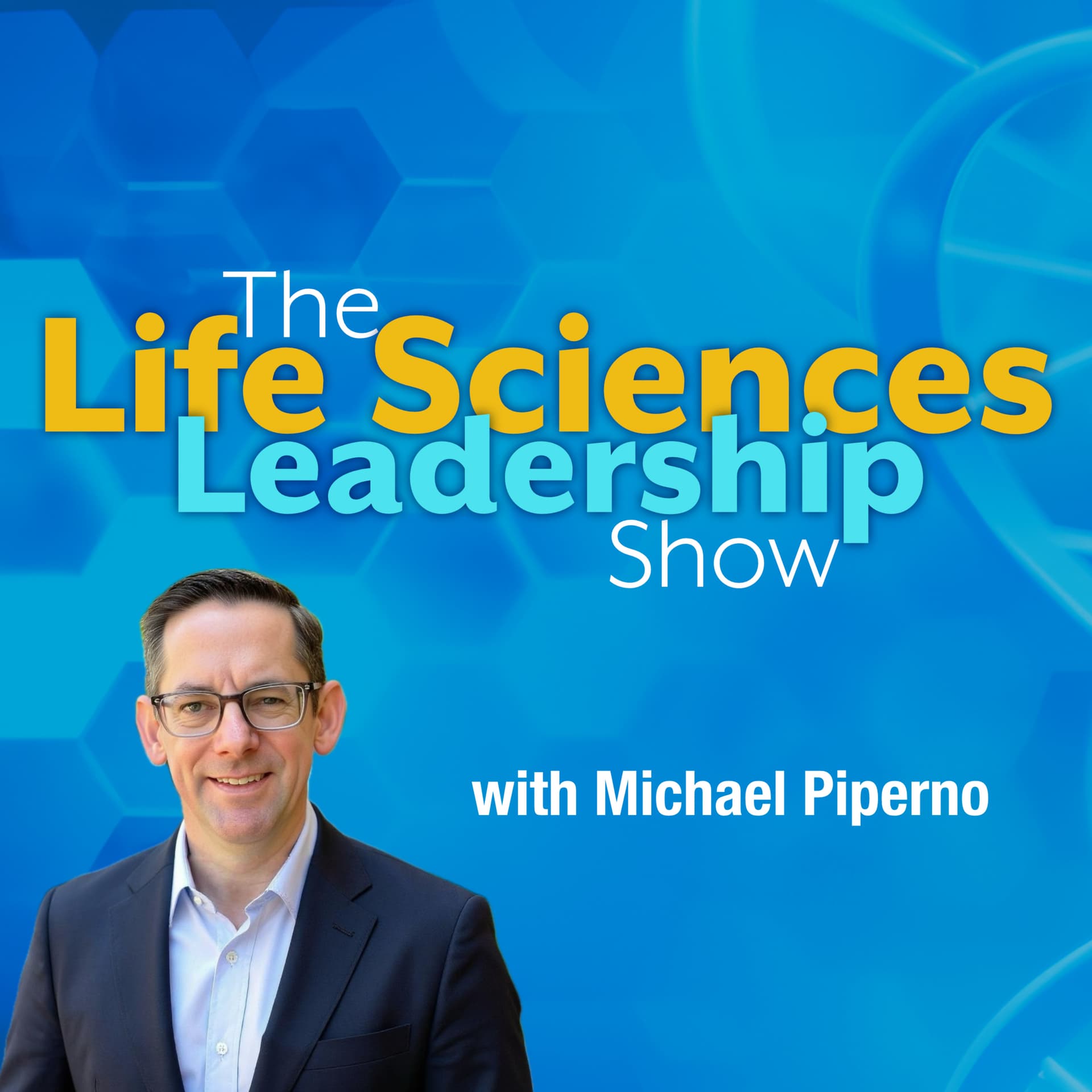 Stakeholder Alignment in Early and Mid-Stage Biotech with David Esposito — The Life Sciences Leadership Show cover
