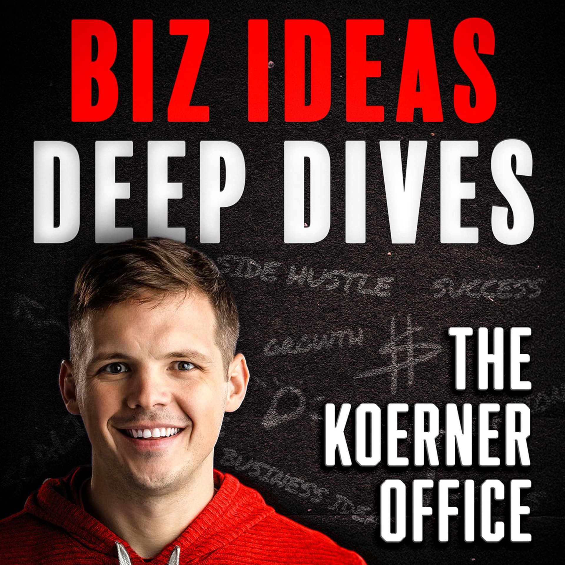 The Koerner Office - Business Ideas and Deep Dives with Chris Koerner cover