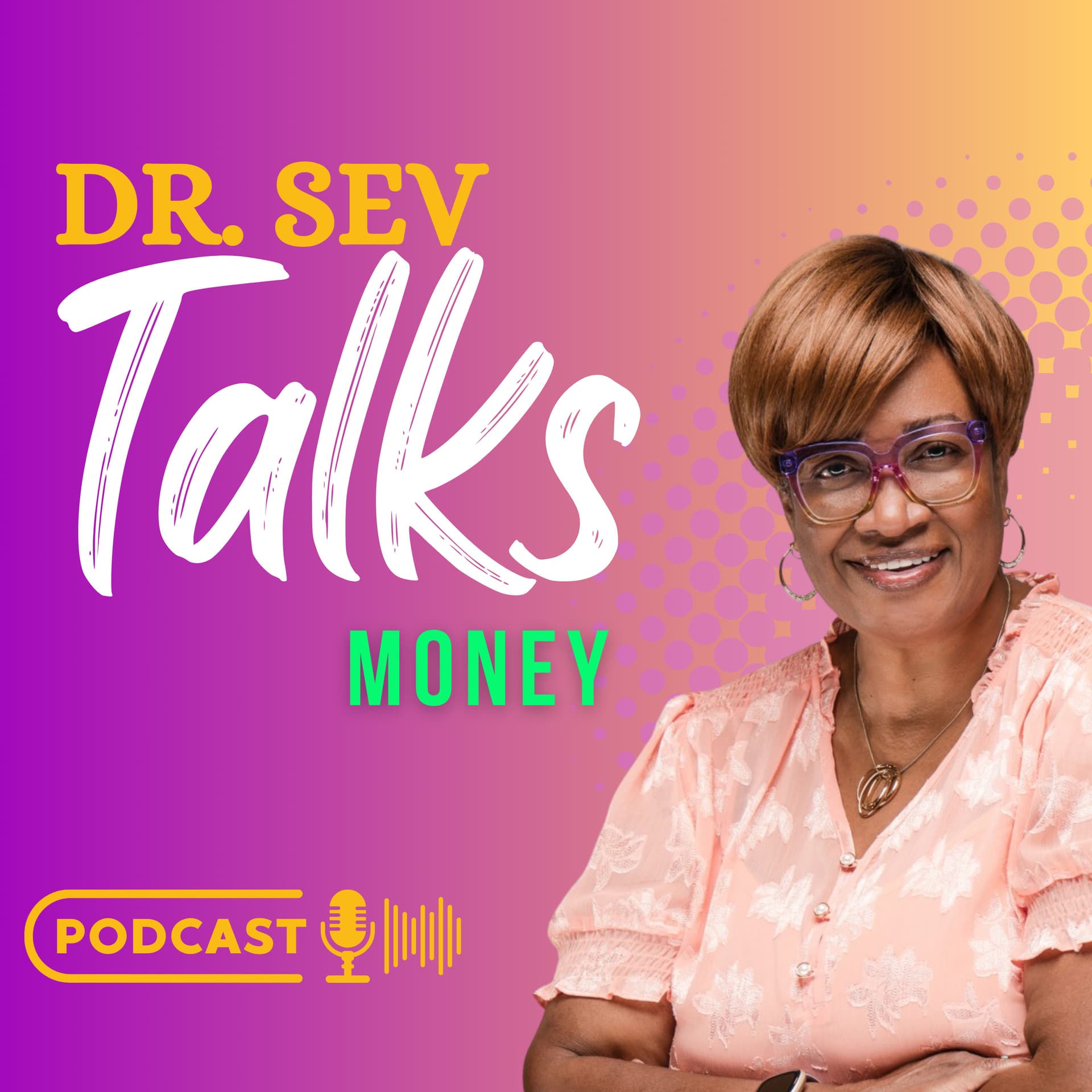 Dr. Sev Talks Money cover