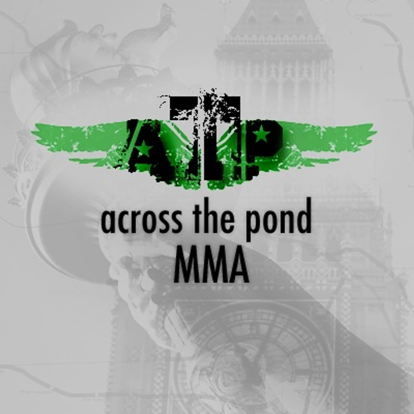 Across the Pond MMA: Episode 75 - Across the Pond MMA cover