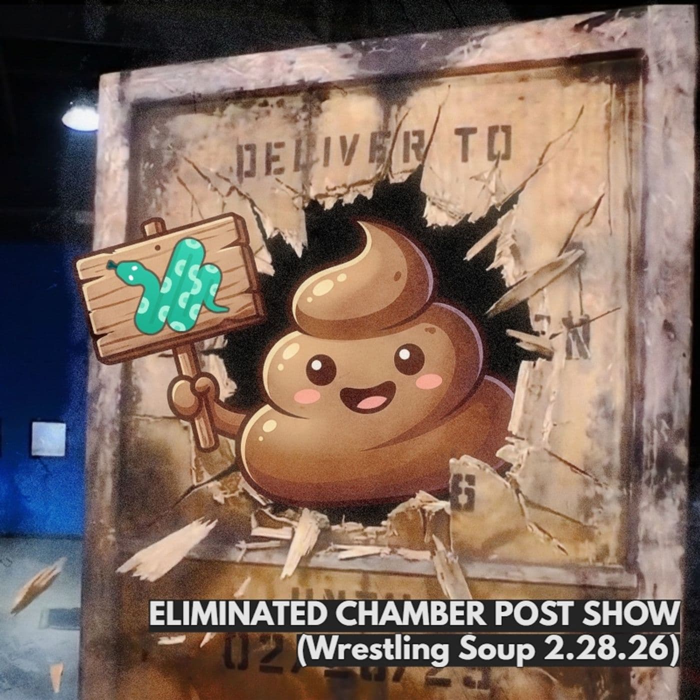 ELIMINATED CHAMBER POST SHOW (Wrestling Soup 2.28.26) - WRESTLING SOUP cover