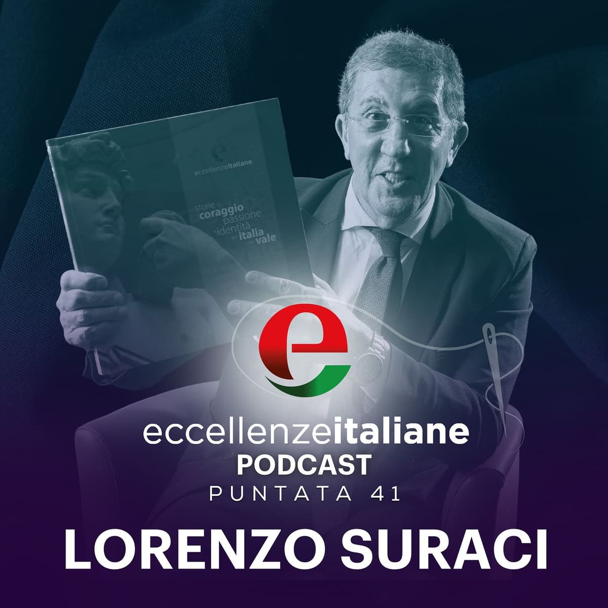 La normalità del successo: Lorenzo Suraci - RTL 102.5 - Eccellenze Italiane Podcast cover