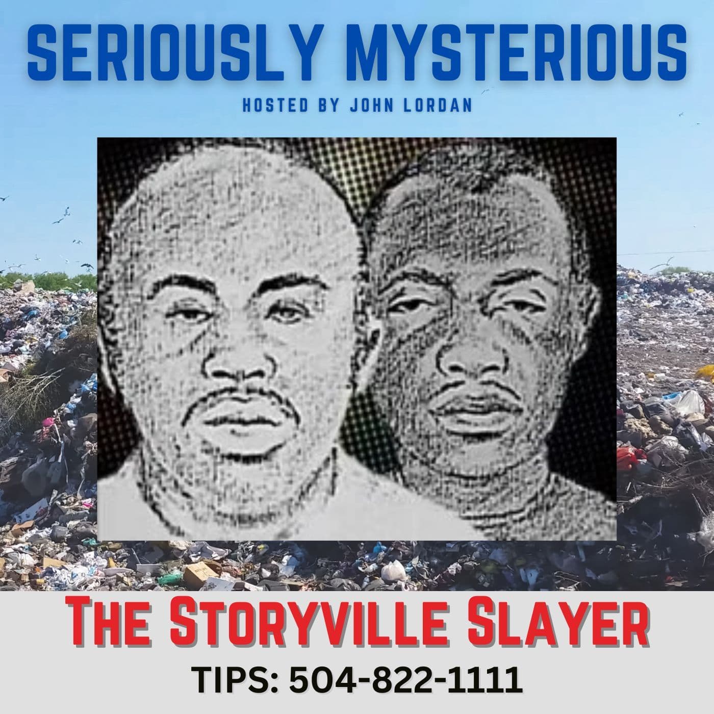 The Storyville Slayer of New Orleans - Seriously Mysterious - Missing Persons, Unsolved Murders & Historical True Crime cover