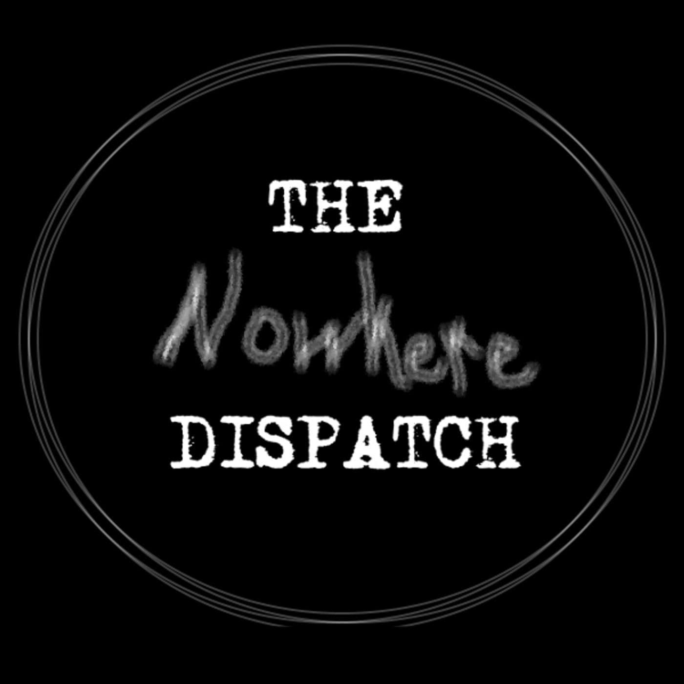 The Nowhere Dispatch cover