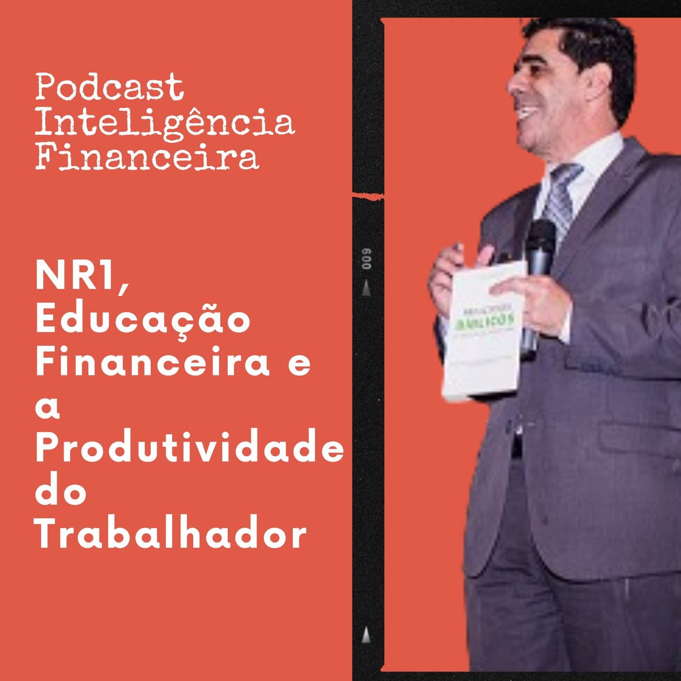 NR1 Educação Financeira e Qualidade de Vida dos funcionários - Inteligência Financeira cover