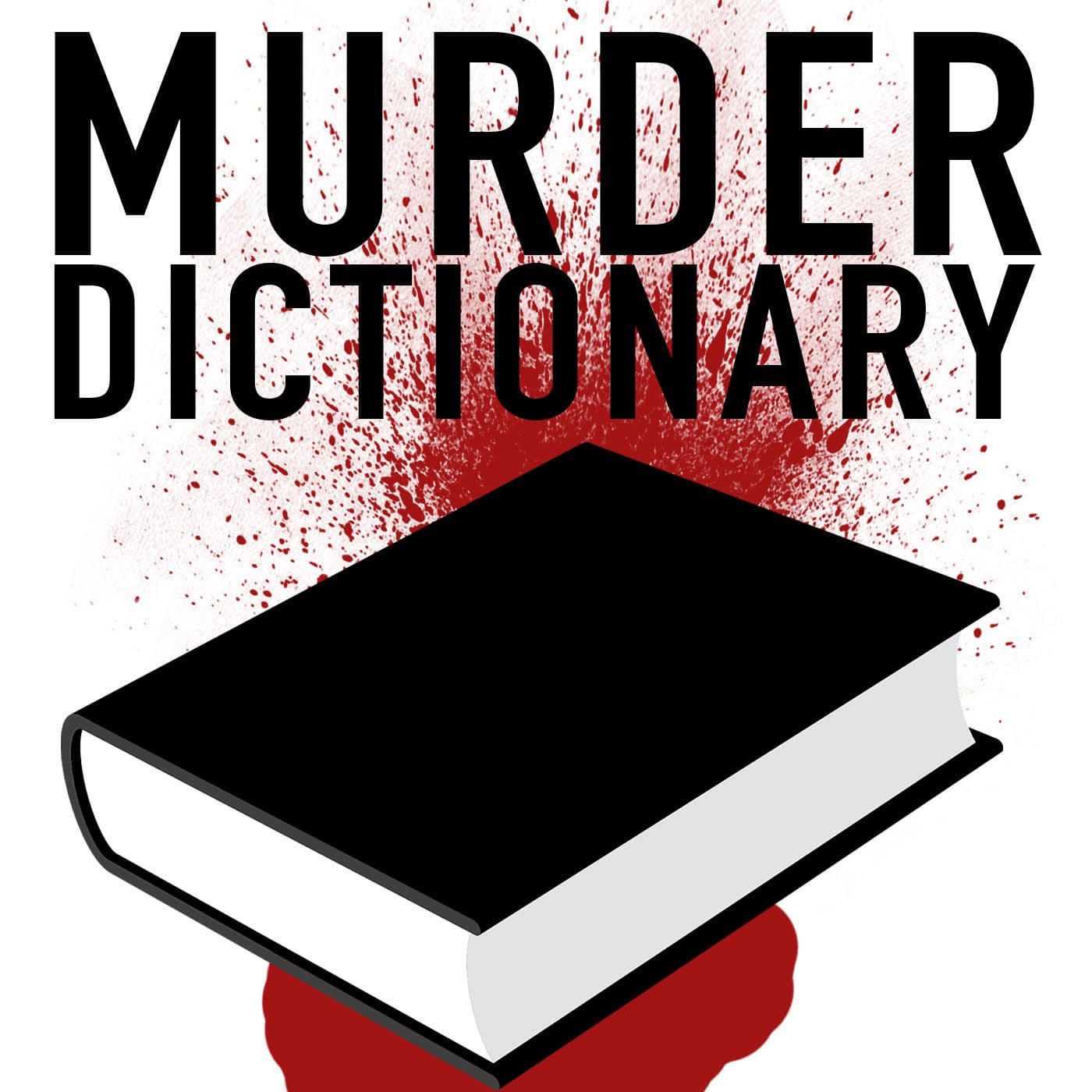 Railroad Killers: Angel Maturino Resendiz - Murder Dictionary cover