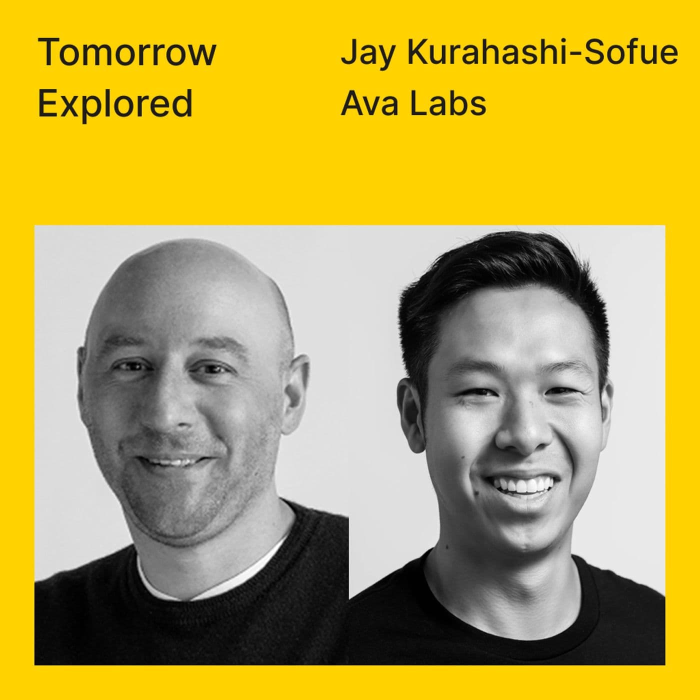 How to build a leading DeFi brand – Avalanche, with Jay Kurahashi-Sofue of Ava Labs - Tomorrow Explored cover