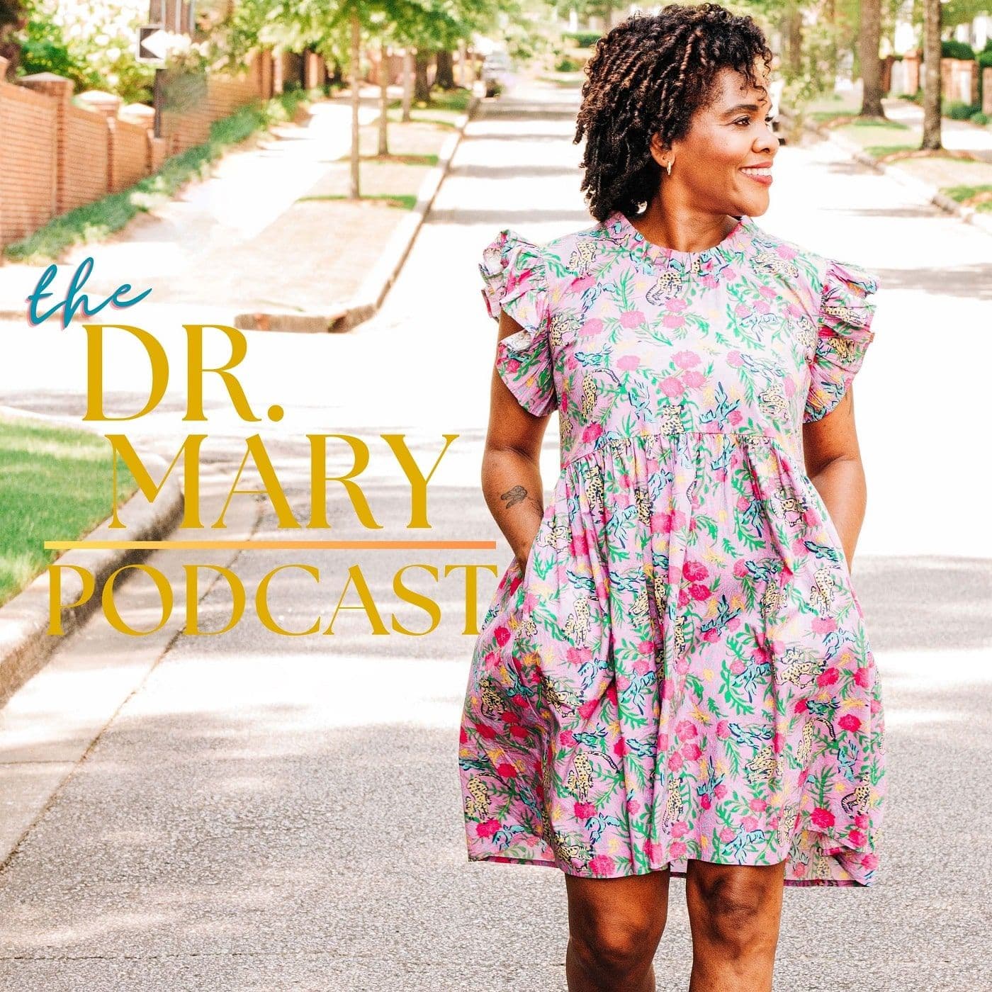 Dr. Mary Podcast cover