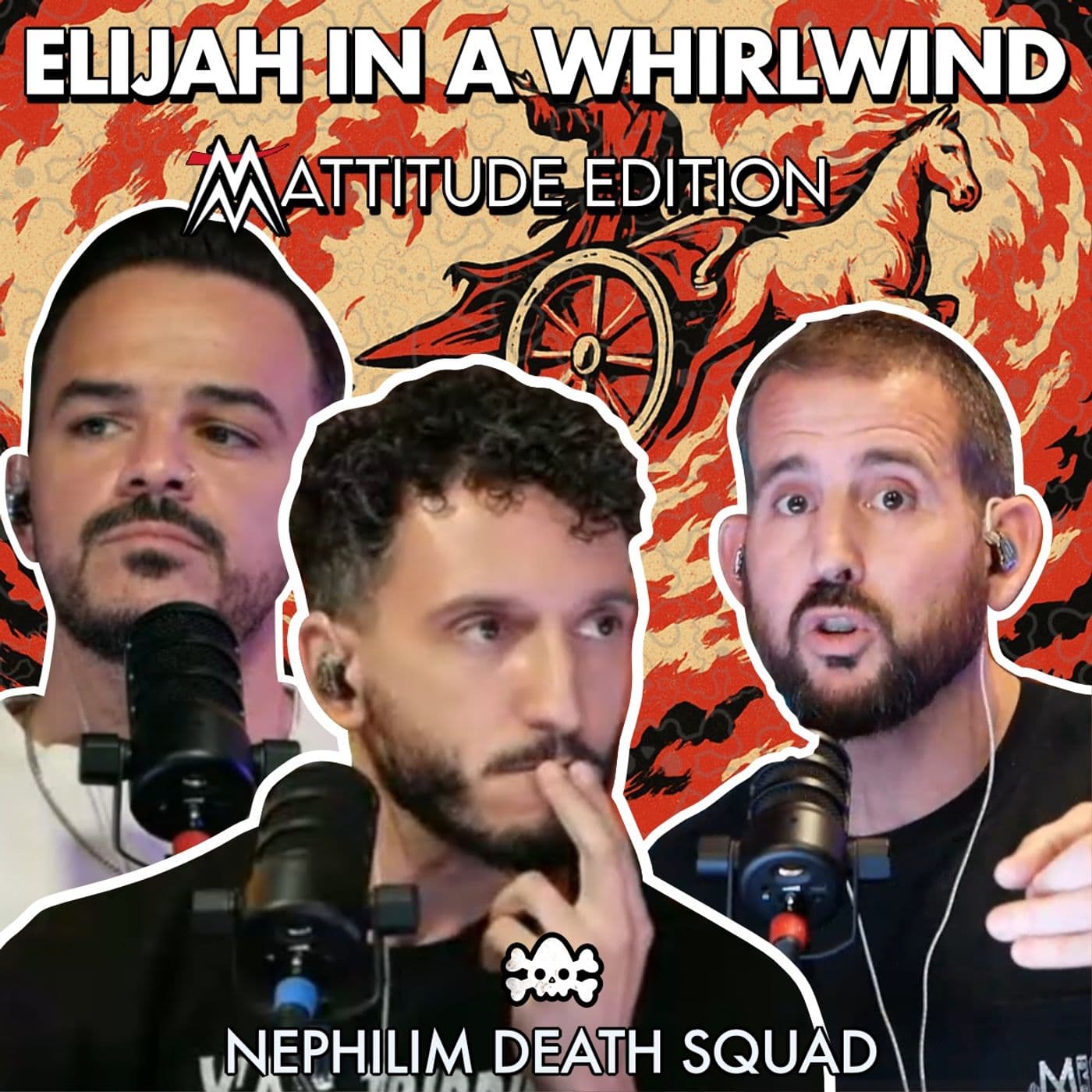 Elijah in a Whirlwind - Matttitude Edition - Nephilim Death Squad cover