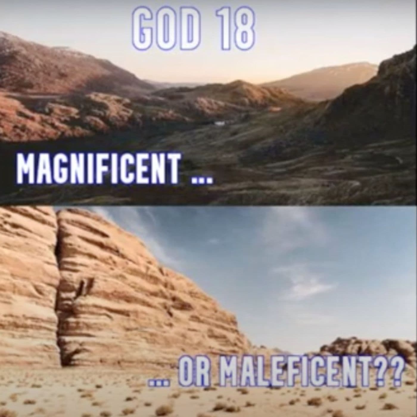 God 18.0 - Magnificent ... or Maleficent? - Mark Devlin podcast/ radio interviews cover