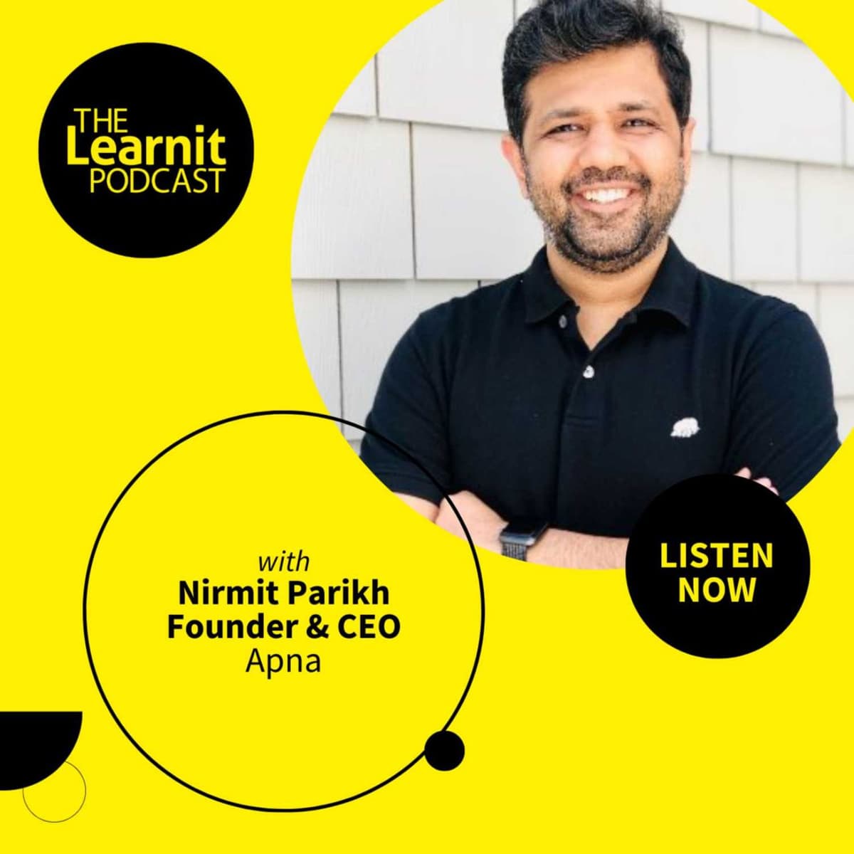 #51 Nirmit Parikh, Founder & CEO, Apna: An Indian unicorn with a job-market solution - The Learnit Podcast cover