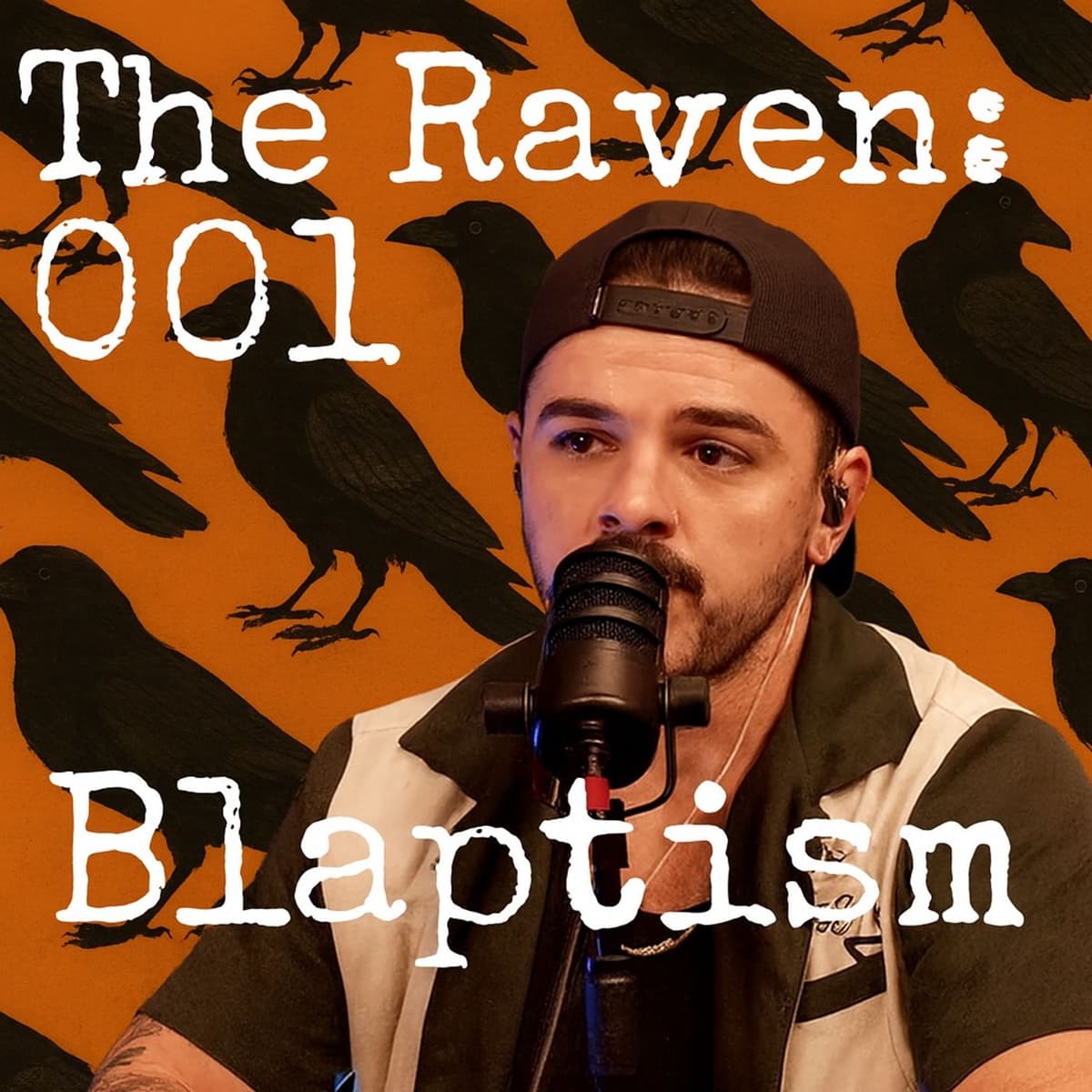 The Raven: 001 - Blaptism - Nephilim Death Squad Biblical Conspiracy cover