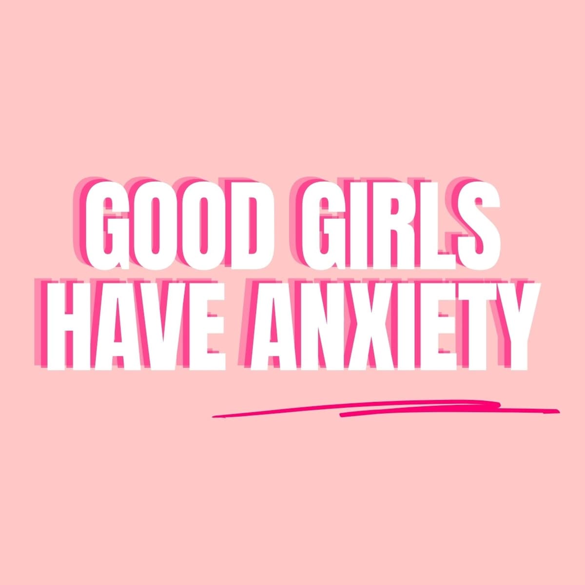 Diet Coke, Anxiety, and Overanalyzing Everything - Good Girls Have Anxiety cover
